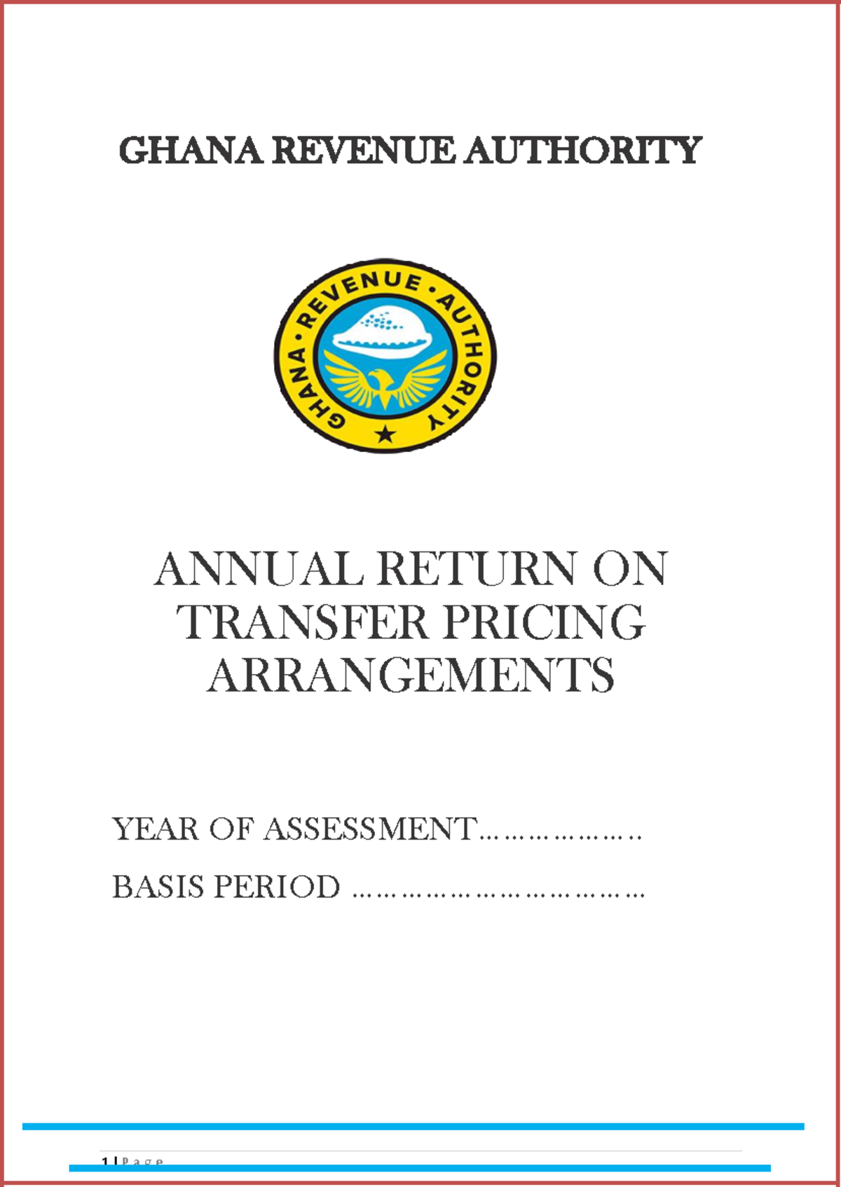 Transfer Pricing Return Form - GHANA REVENUE AUTHORITY I ANNUAL RETURN ...