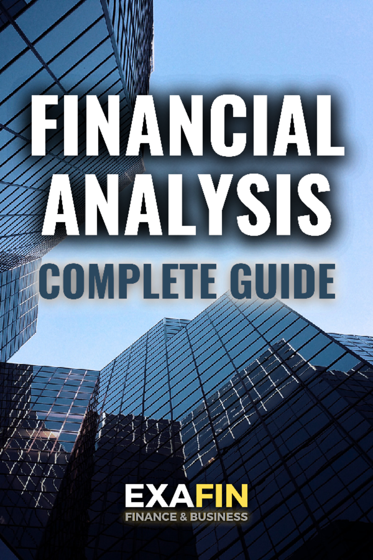 Finance - Notes - FINANCIAL ANALYSIS COMPLETE GUIDE Chapter 1 ...