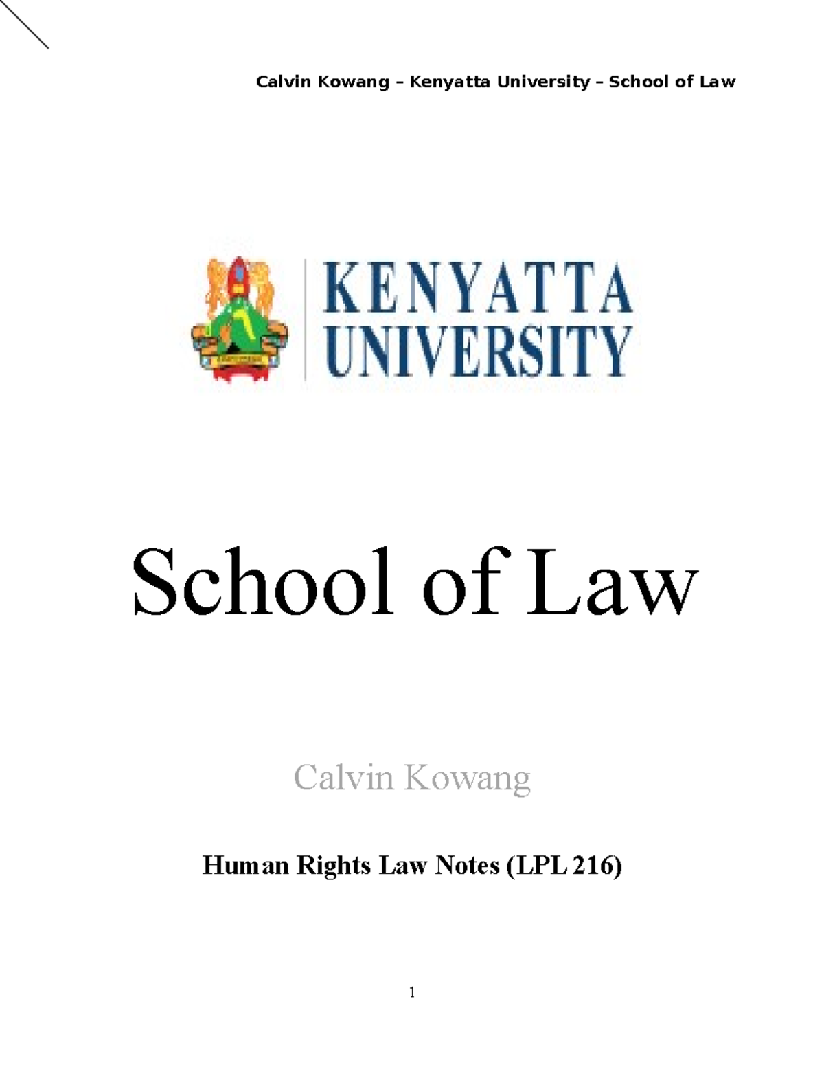 Human Rights Law Notes (LPL 216) - Calvin Kowang - Studocu