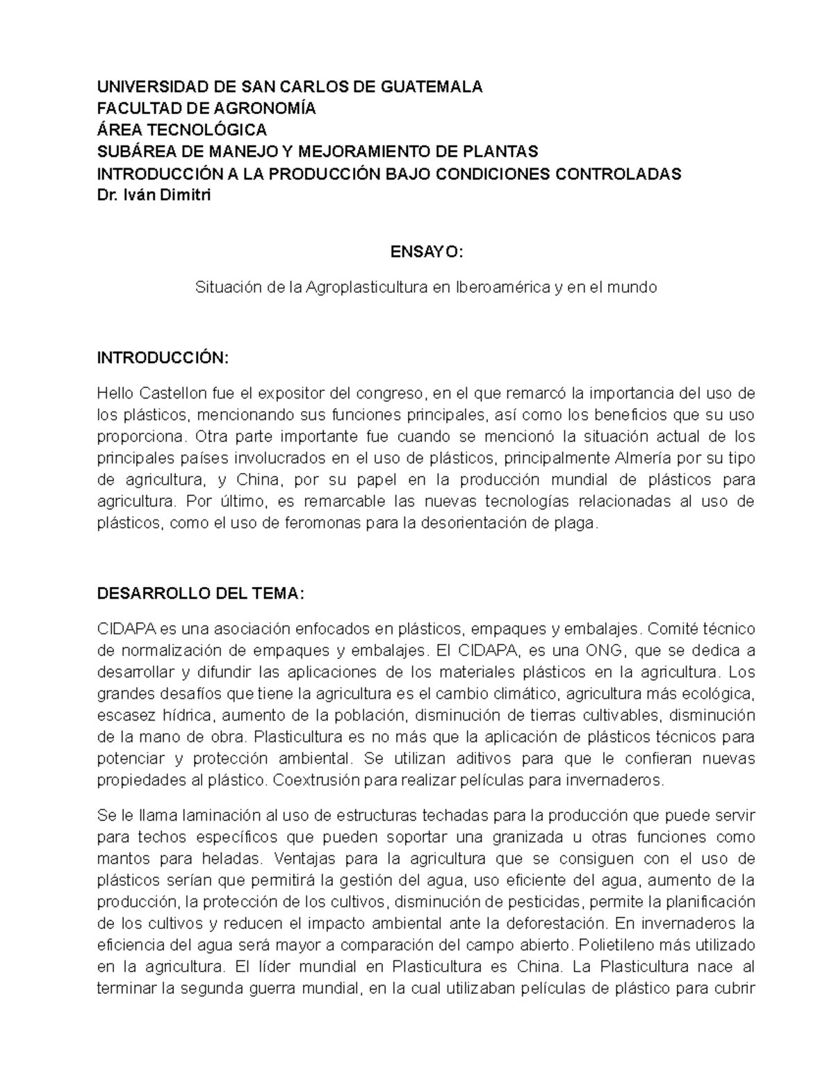 Ensayo 1: La Importancia de la Plasticultura en Iberoamérica - Studocu