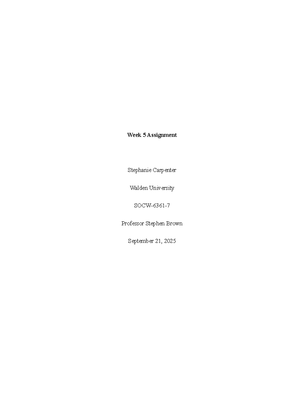 SOCW-6361-7 Week 5 Assignment: The Agenda Funnel in Policy Formulation ...