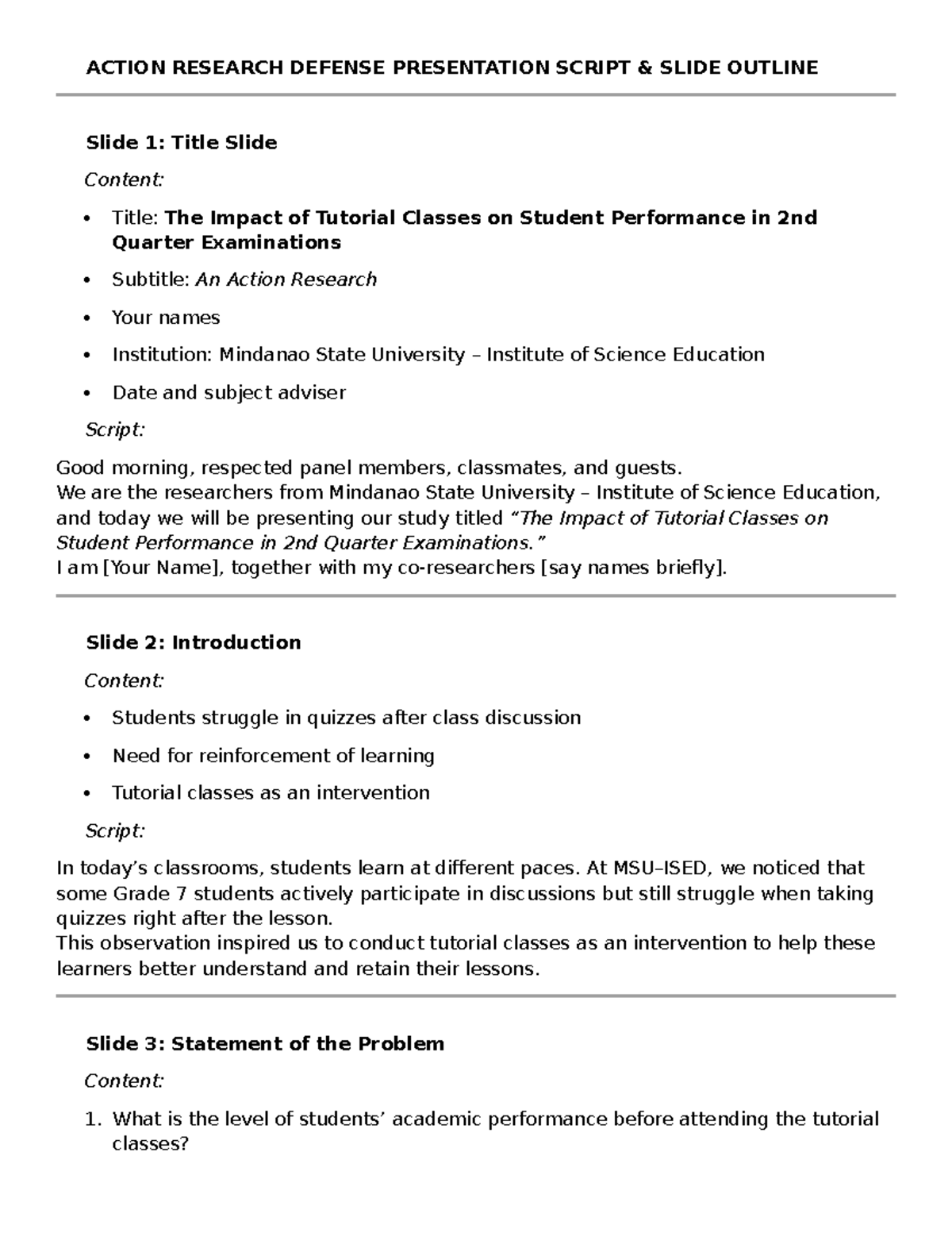 Action Research Defense: Impact of Tutorial Classes on Student ...