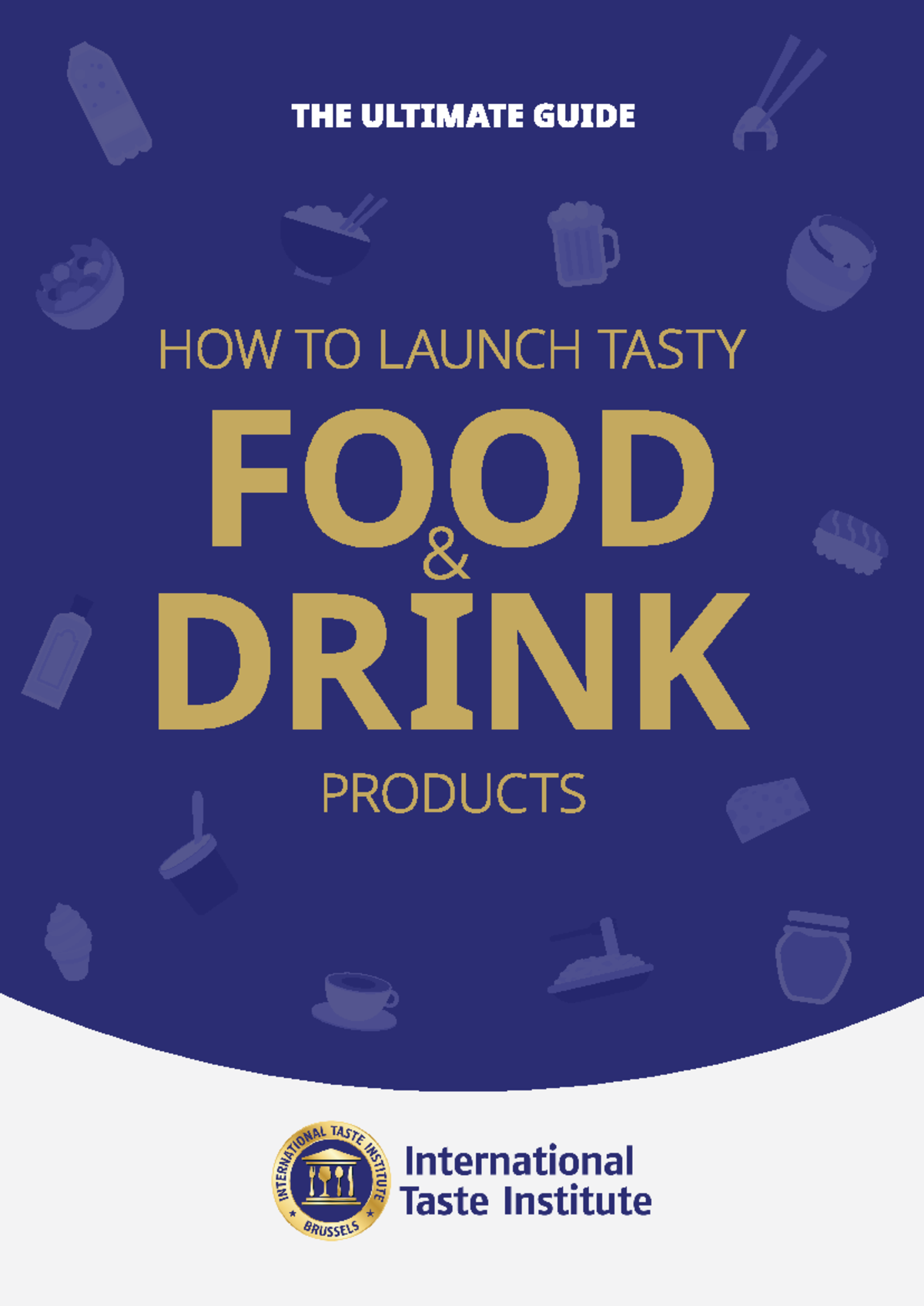 1 - How to create good tastes - THE IMPORTANCE OF TASTE 01 IN PRODUCT ...