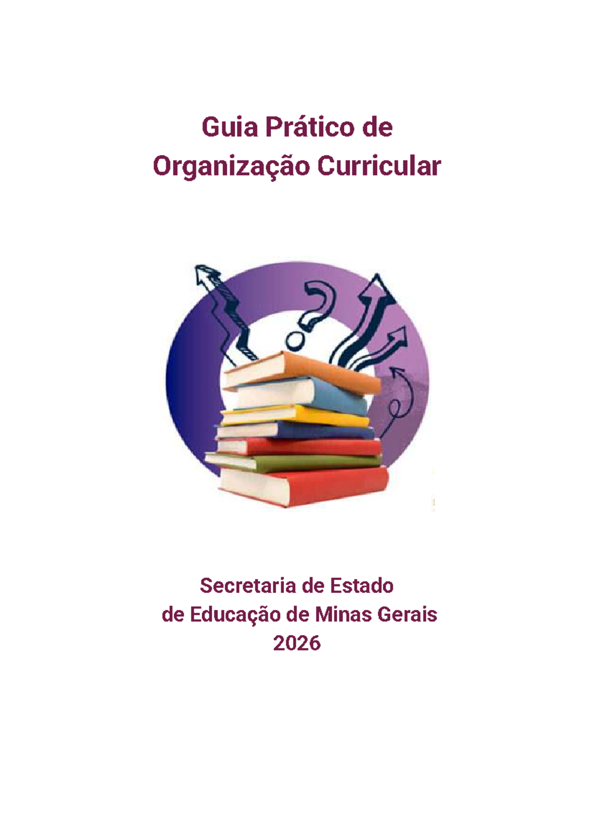 Plano de Curso 2026 - Guia Prático da SEE/MG - Studocu