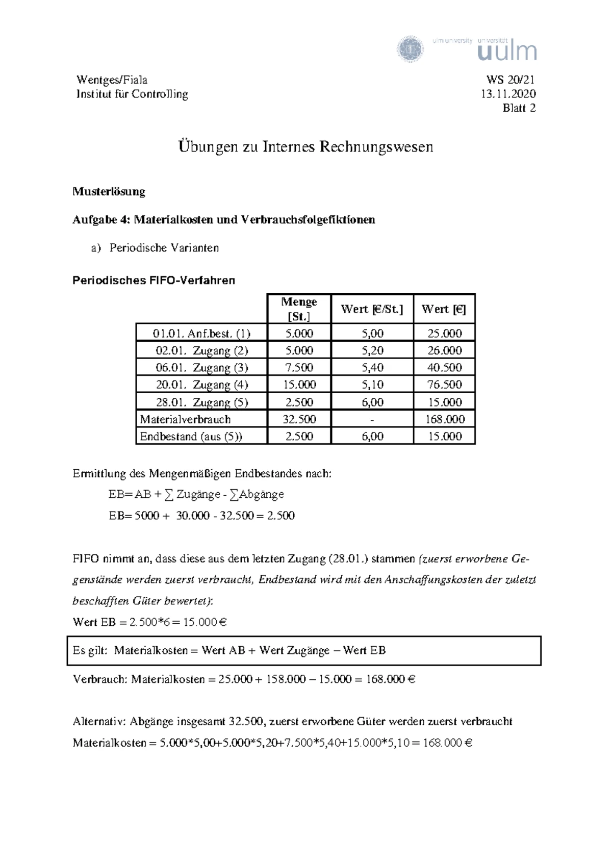 Lösung 7: Übungen zur Flexiblen Plankostenrechnung (WS 20) - Studocu