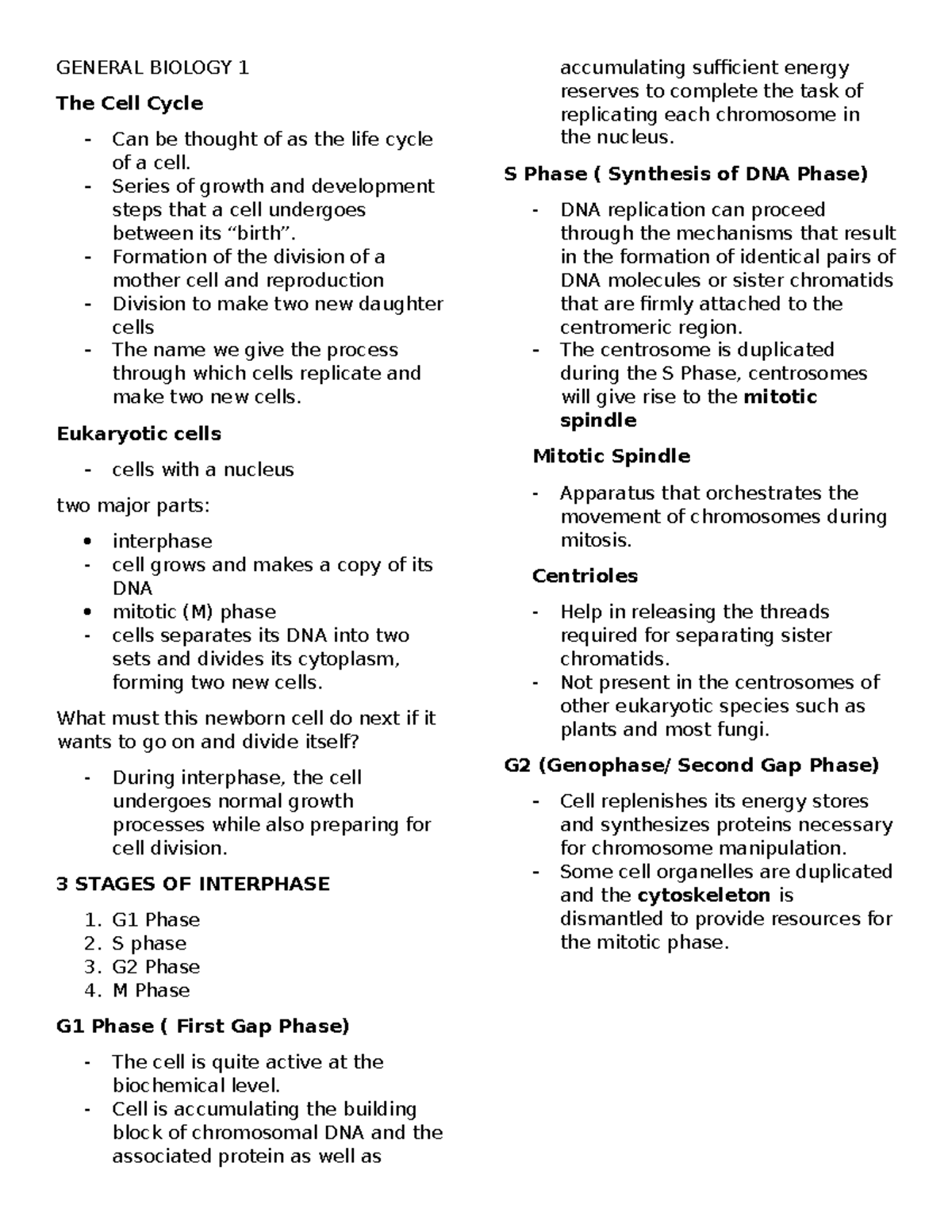 Genbio 1 - GENERAL BIOLOGY 1 The Cell Cycle - Can be thought of as the ...