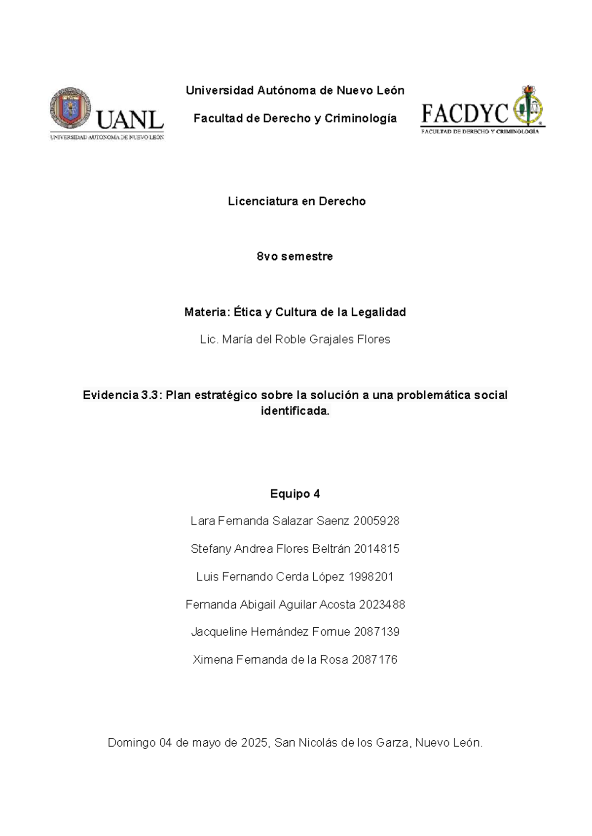 ACT 3.3 PLAN Estratégico: Solución a Problemas Sociales E4-LFCL - Studocu