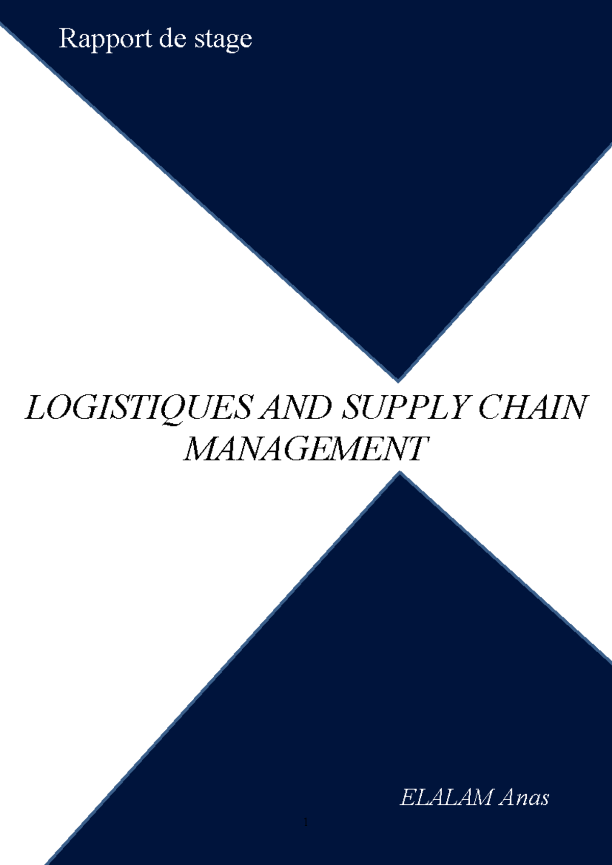 Rapport de Stage en Logistique et Supply Chain Management - Anas ELALAM ...
