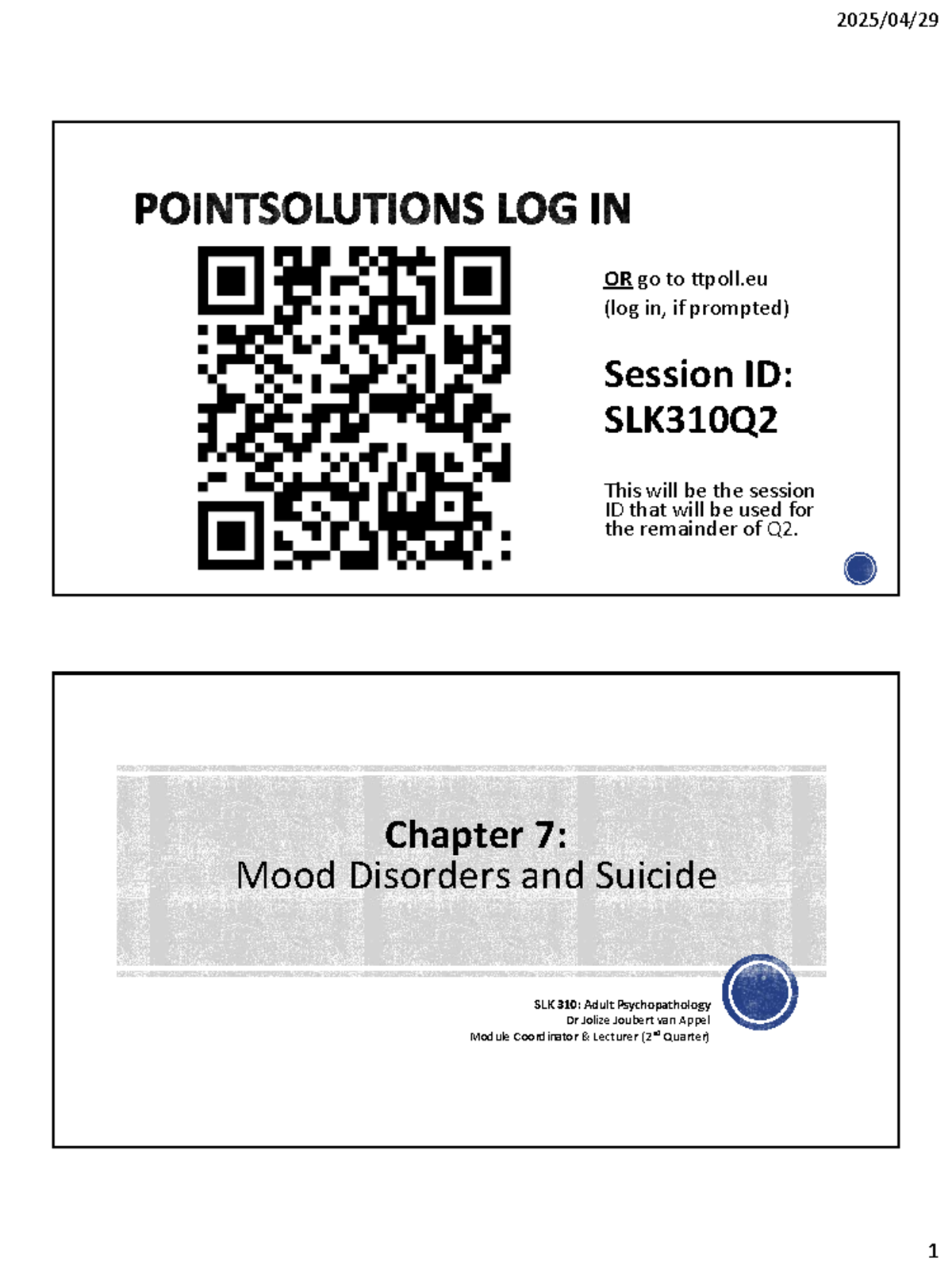 Chapter 7 - Mood Disorders and Suicide (Part 2) - OR go to ttpoll (log ...