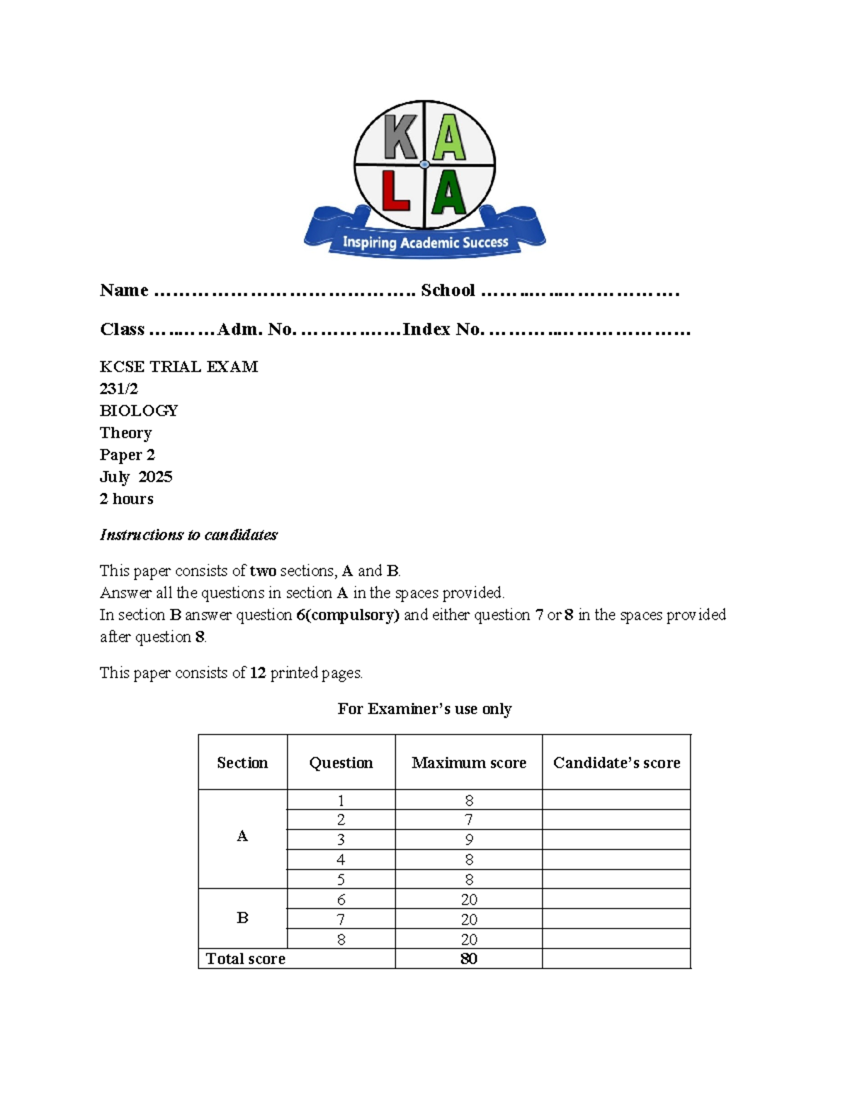 KCSE TRIAL EXAM BIOLOGY Paper 2 Marking Scheme - July 2025 - Studocu