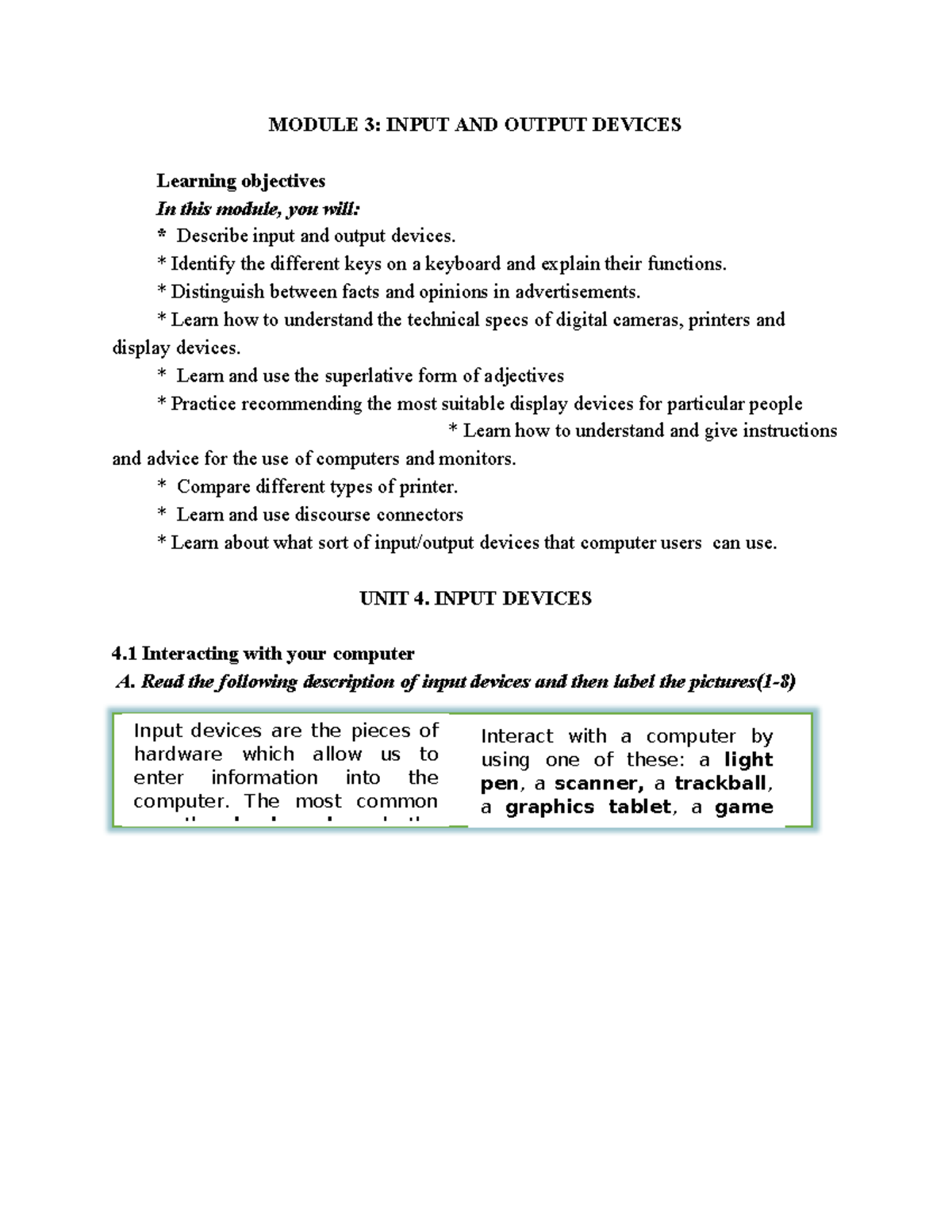 MODULE 3: INPUT AND OUTPUT DEVICES - Textbook Notes for UNIT 4 & 5 ...