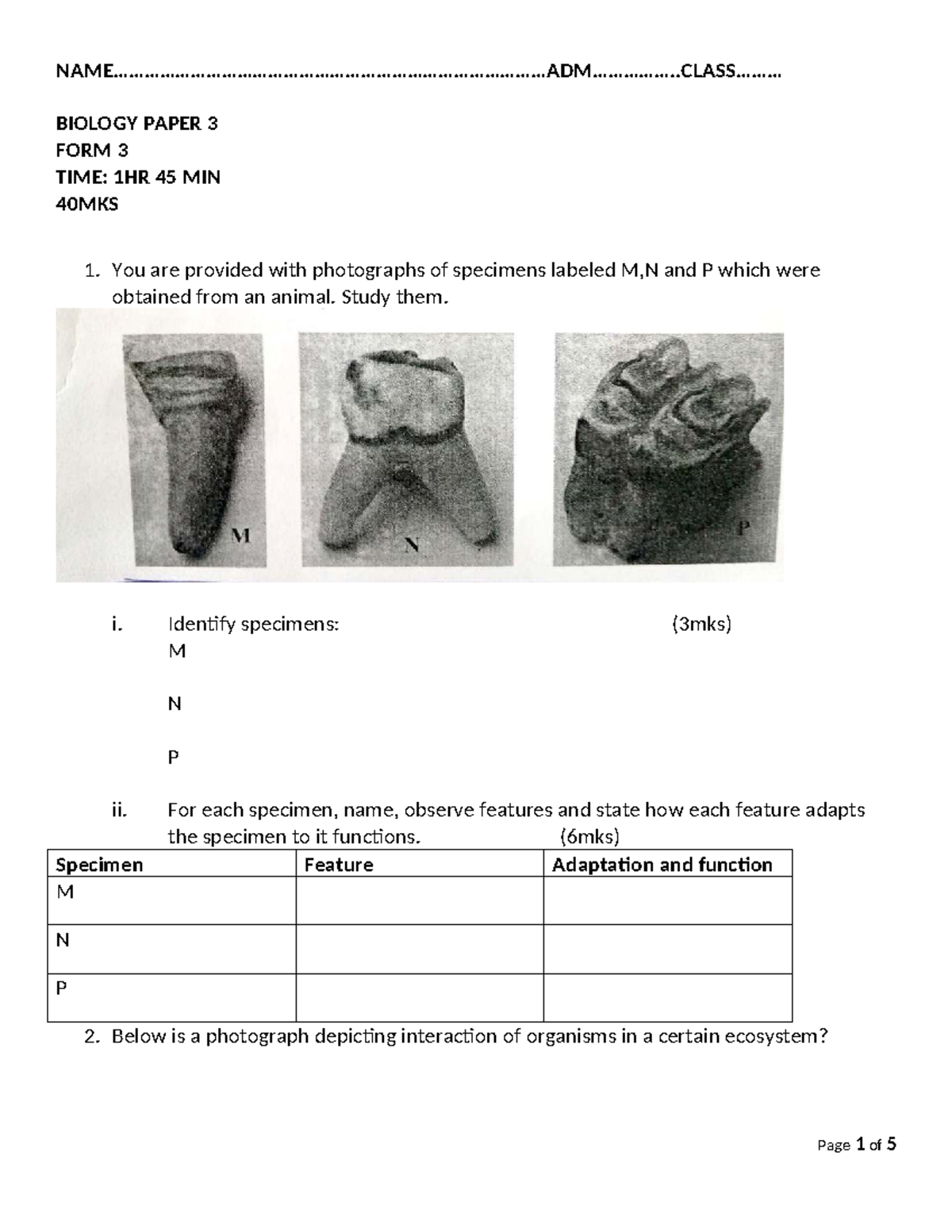 F3 BIOLOGY PAPER 3 EXAM QUESTIONS - FORM 3 - Studocu