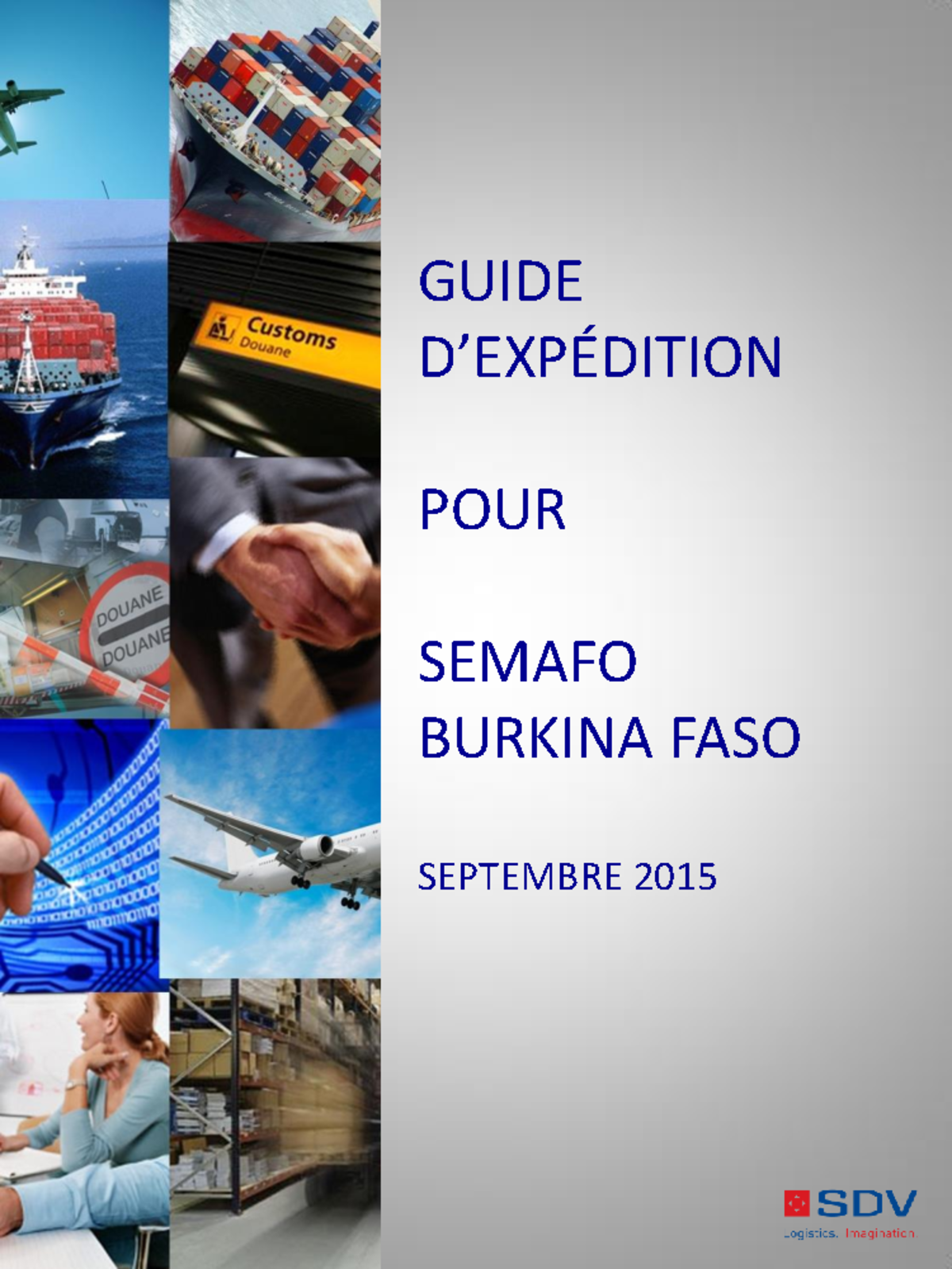 Guide d'Expédition pour Semafo Burkina Faso SA - Sept 2015 - Studocu