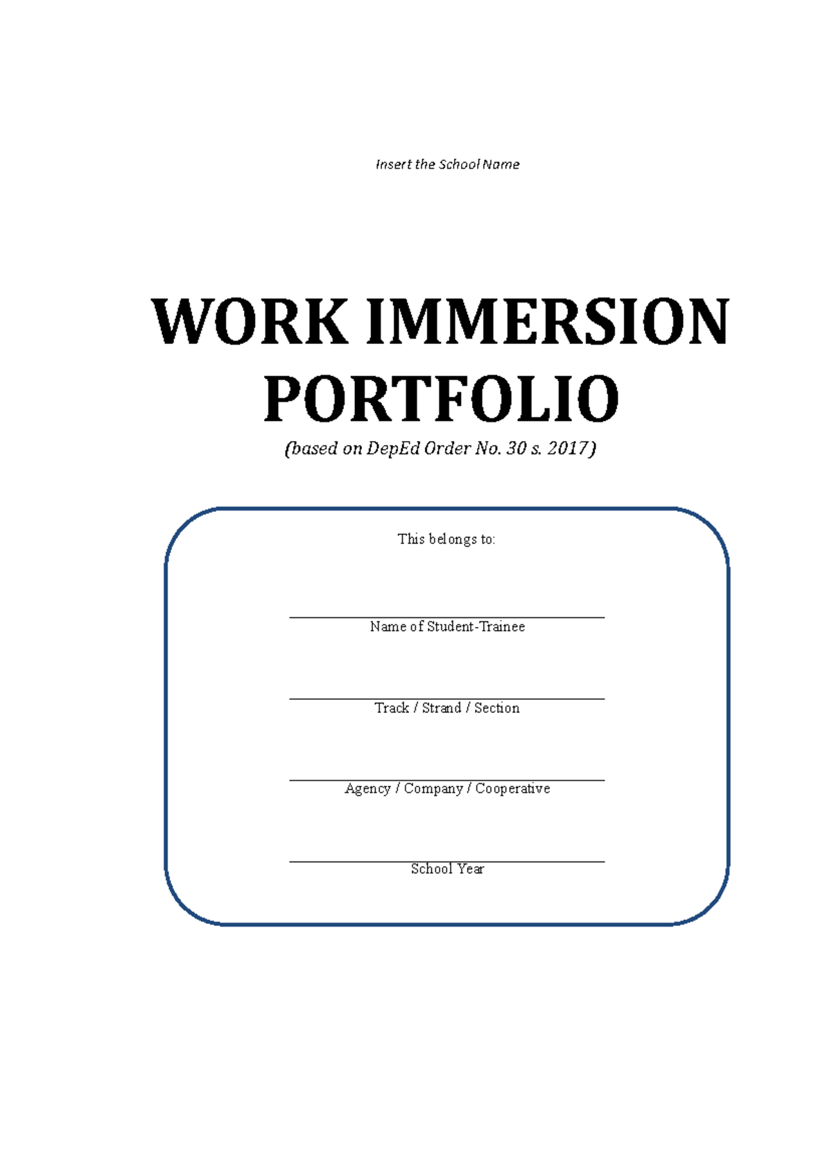 WORK Immersion Portfolio based on Dep Ed - Insert the School Name WORK ...