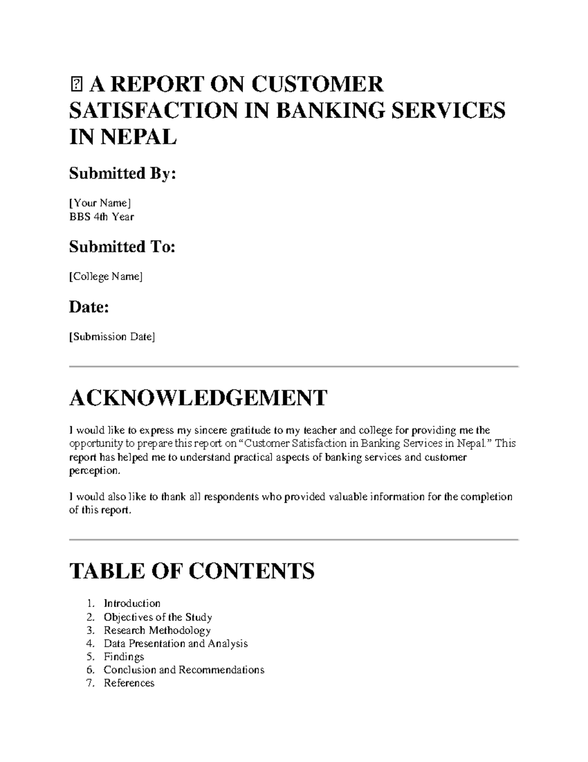 BBS 4th Year Report on Customer Satisfaction in Nepalese Banking ...