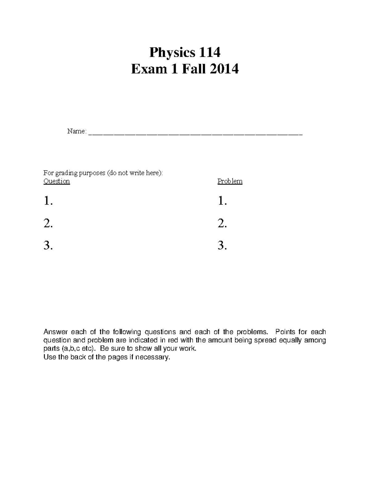 Physics 114 Exam 1 Solutions Fall 2014 - Studocu
