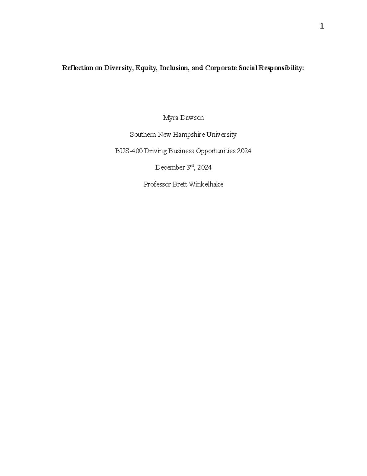 BUS-400 Module 6 Reflection: DEI and CSR in Honey Farms Simulation ...