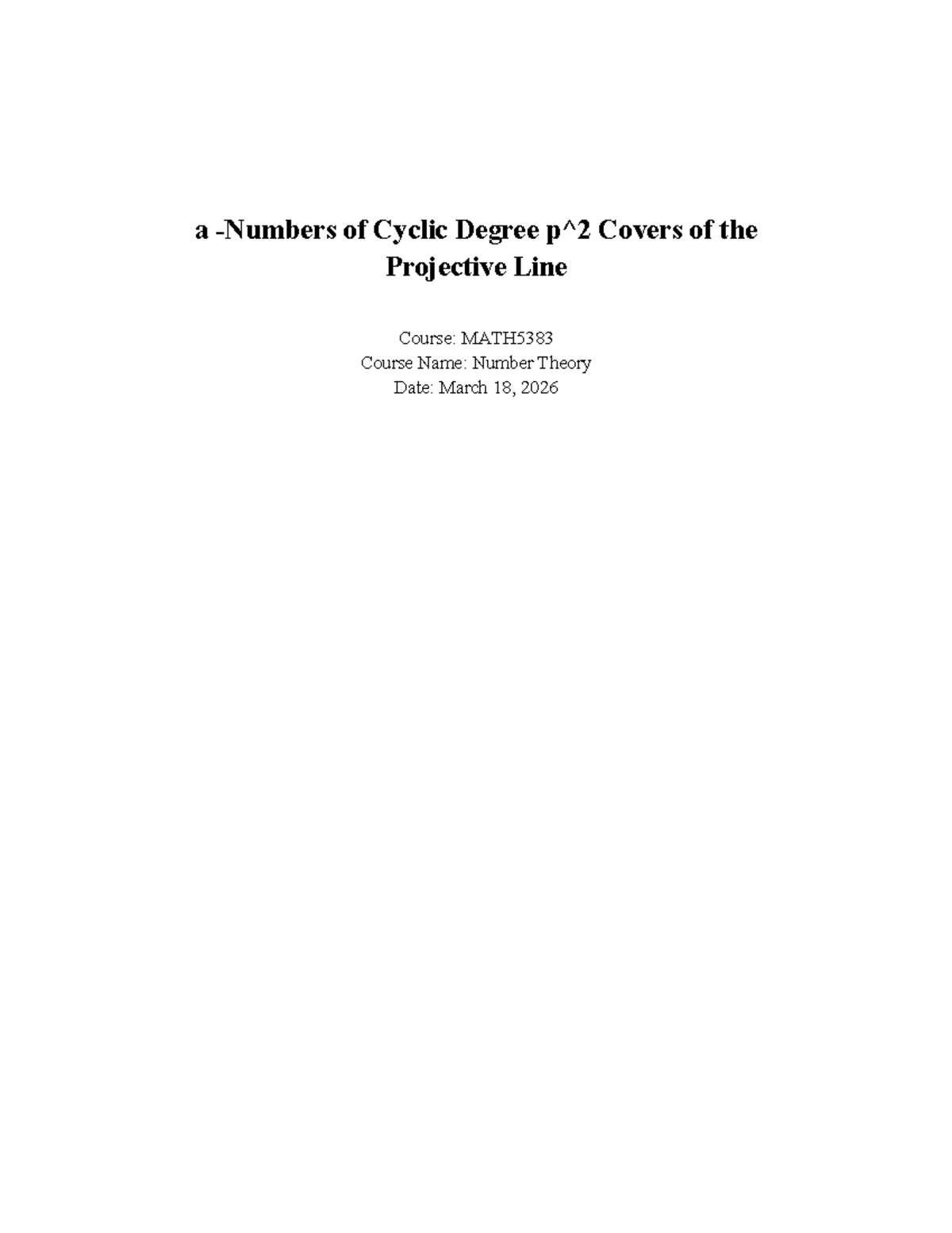 Cyclic Degree p² Covers of the Projective Line - MATH5383 - Studocu