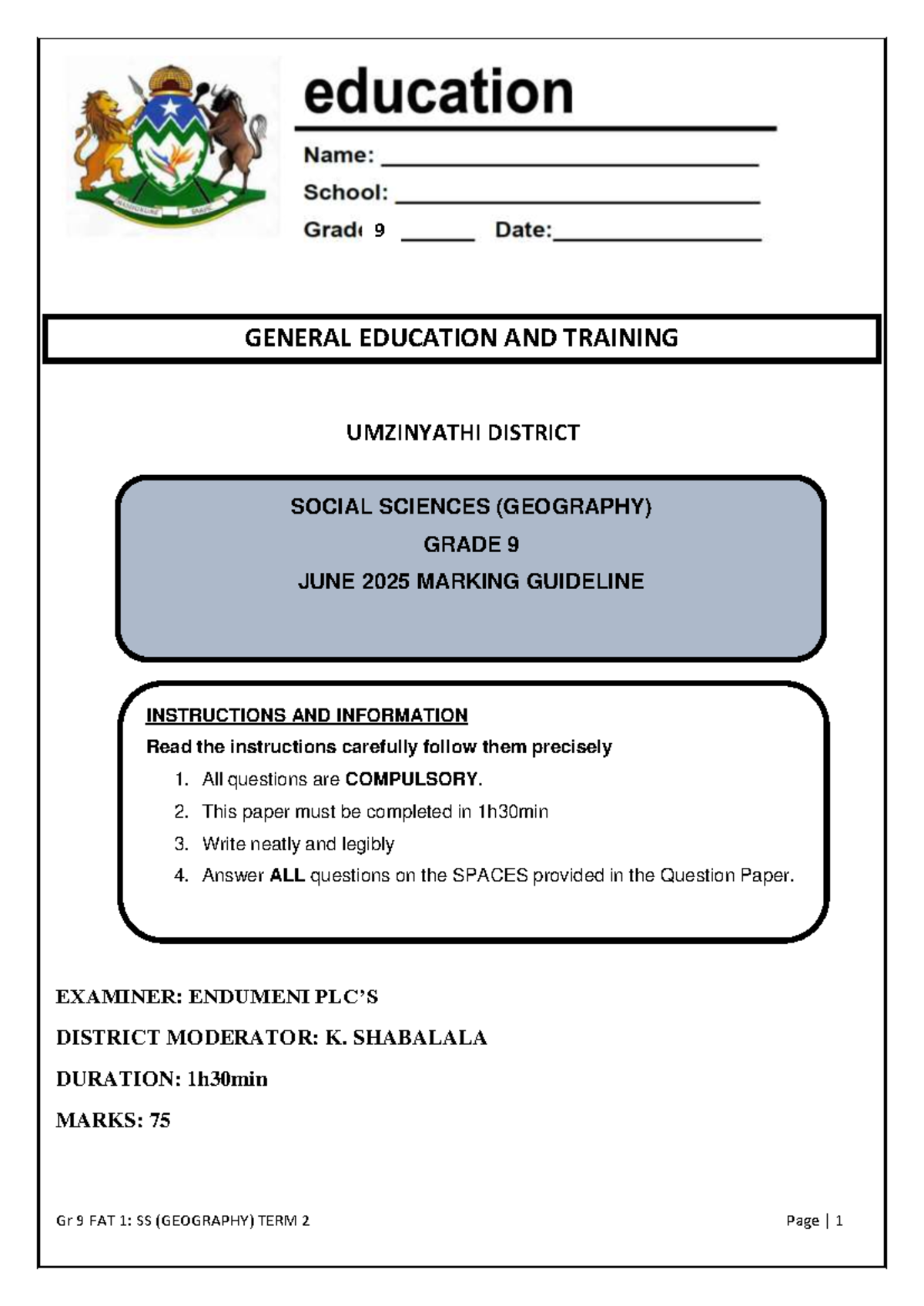 Grade 9 Geography (SS) June 2025 Marking Guideline - Studocu