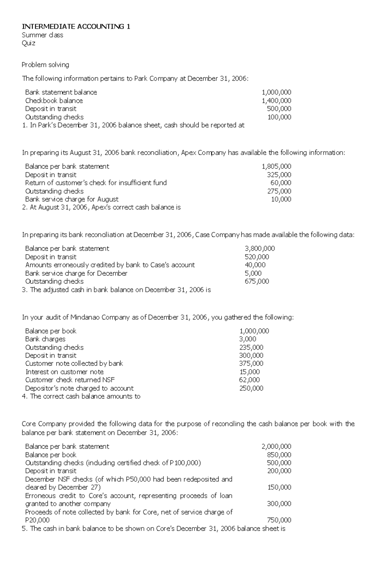 Intermediate Accounting 1 Summer Quiz: Bank Reconciliation Problems ...