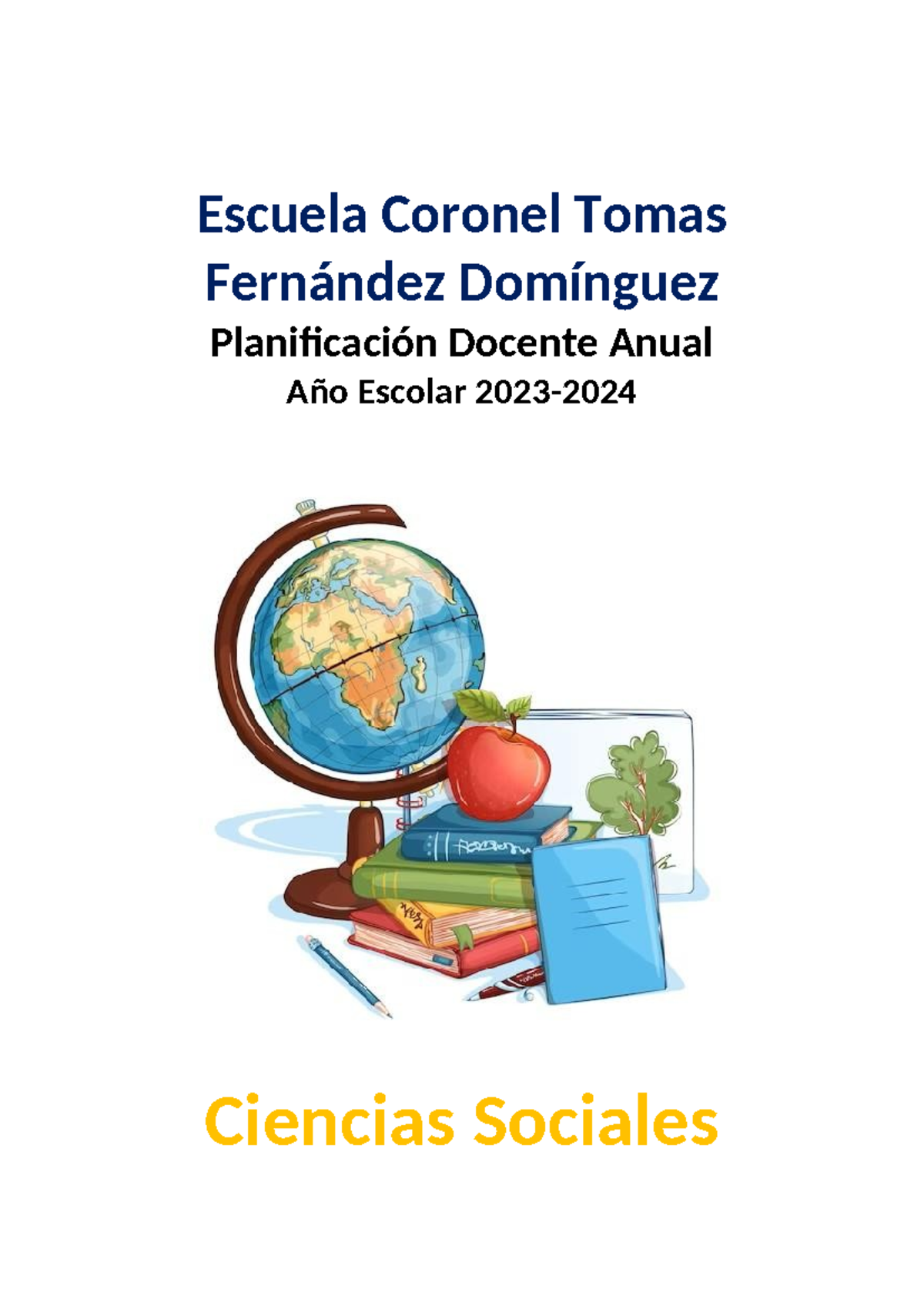 Planificación Anual de Ciencias Sociales 2do Grado - Año Escolar 2023 ...