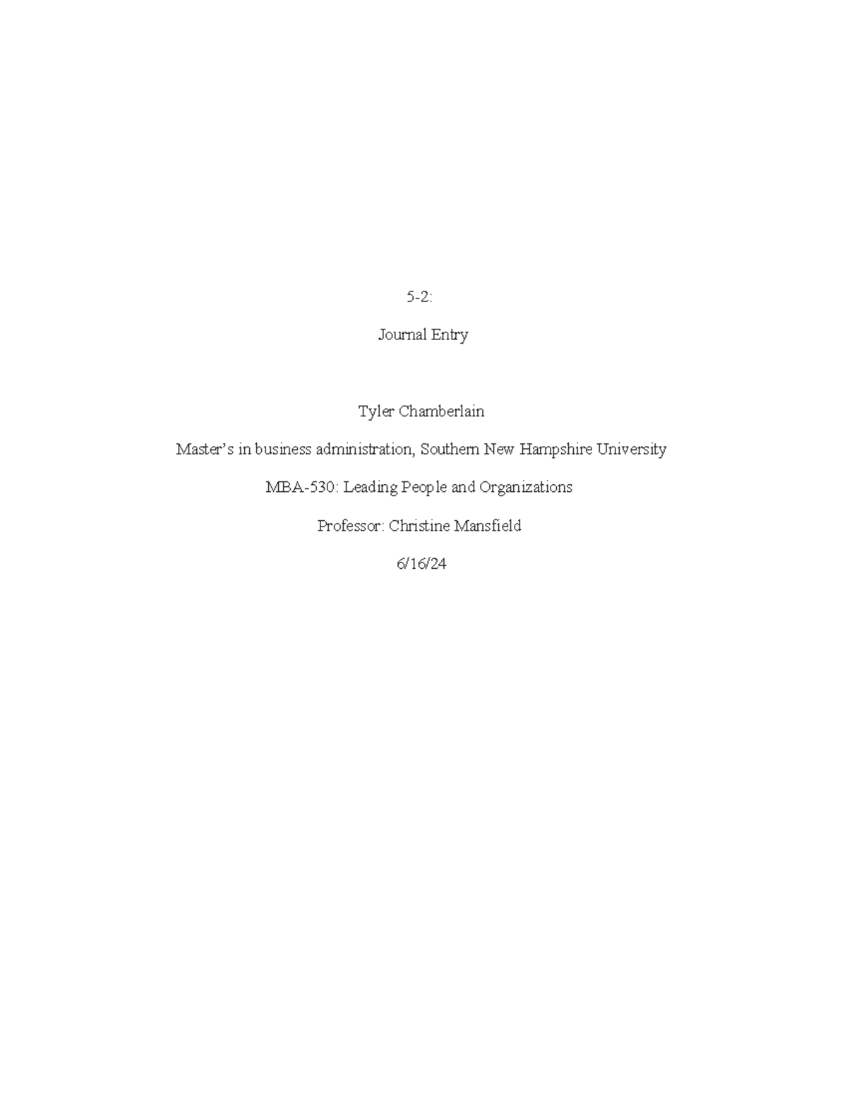 MBA-530: Journal Entry on Leadership Reflection and Impact - Studocu