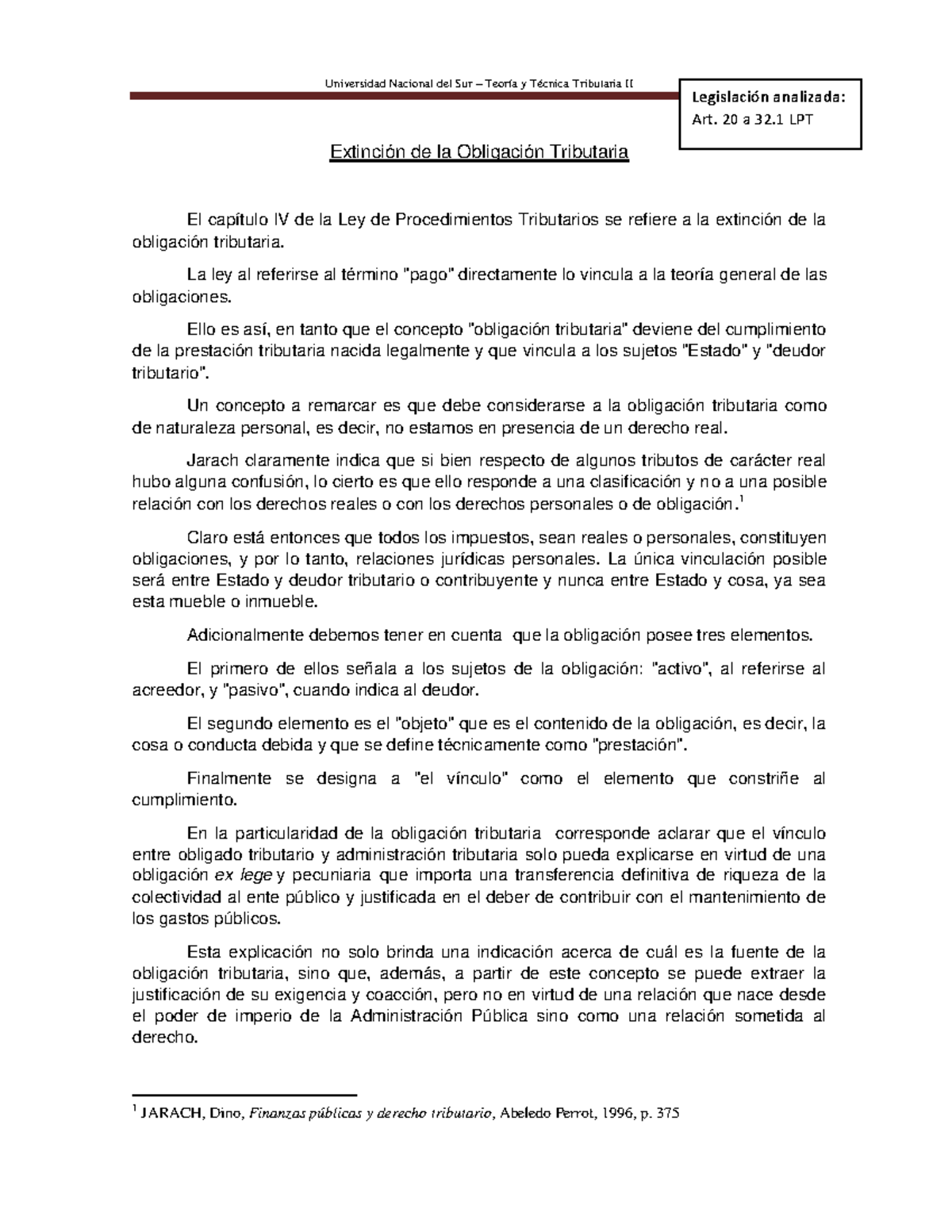 Teoría y Técnica Tributaria II: Extinción de la Obligación Tributaria ...