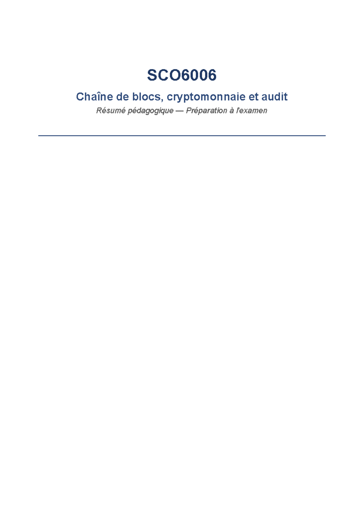 SCO6006 - Résumé pédagogique sur la chaîne de blocs et l'audit des ...