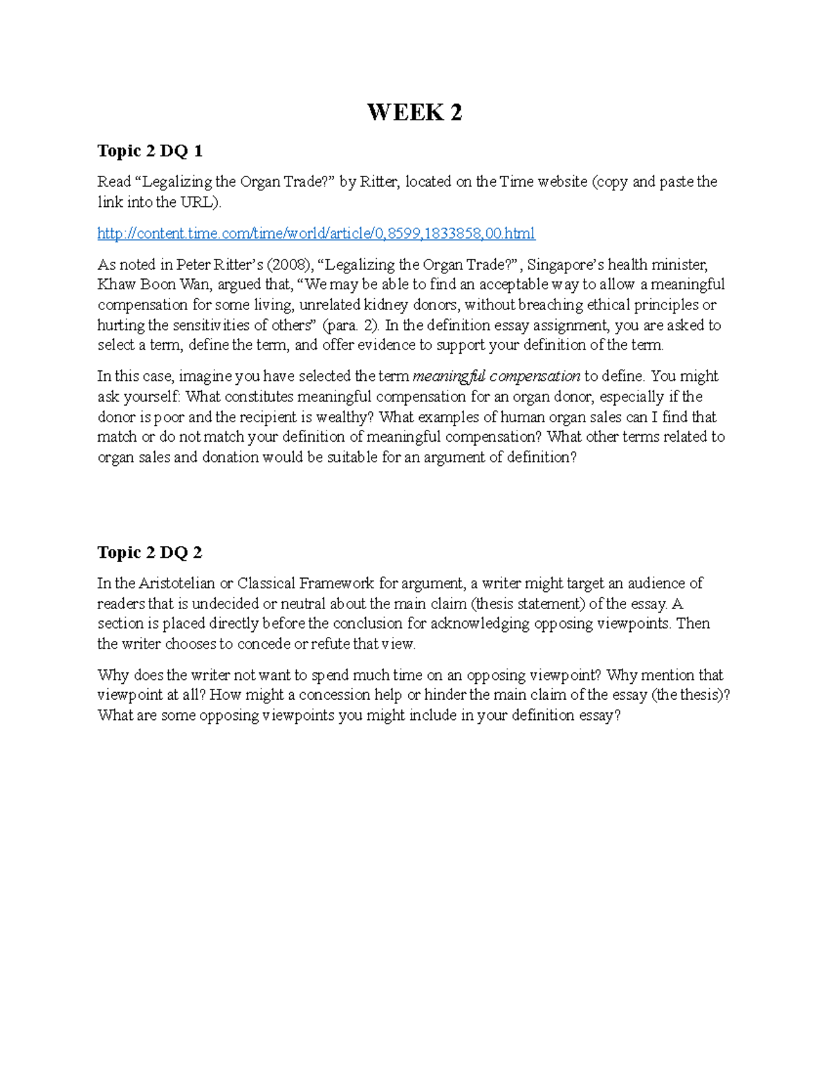 WEEK 2 DQ's - Discussion questions - WEEK 2 Topic 2 DQ 1 Read ...