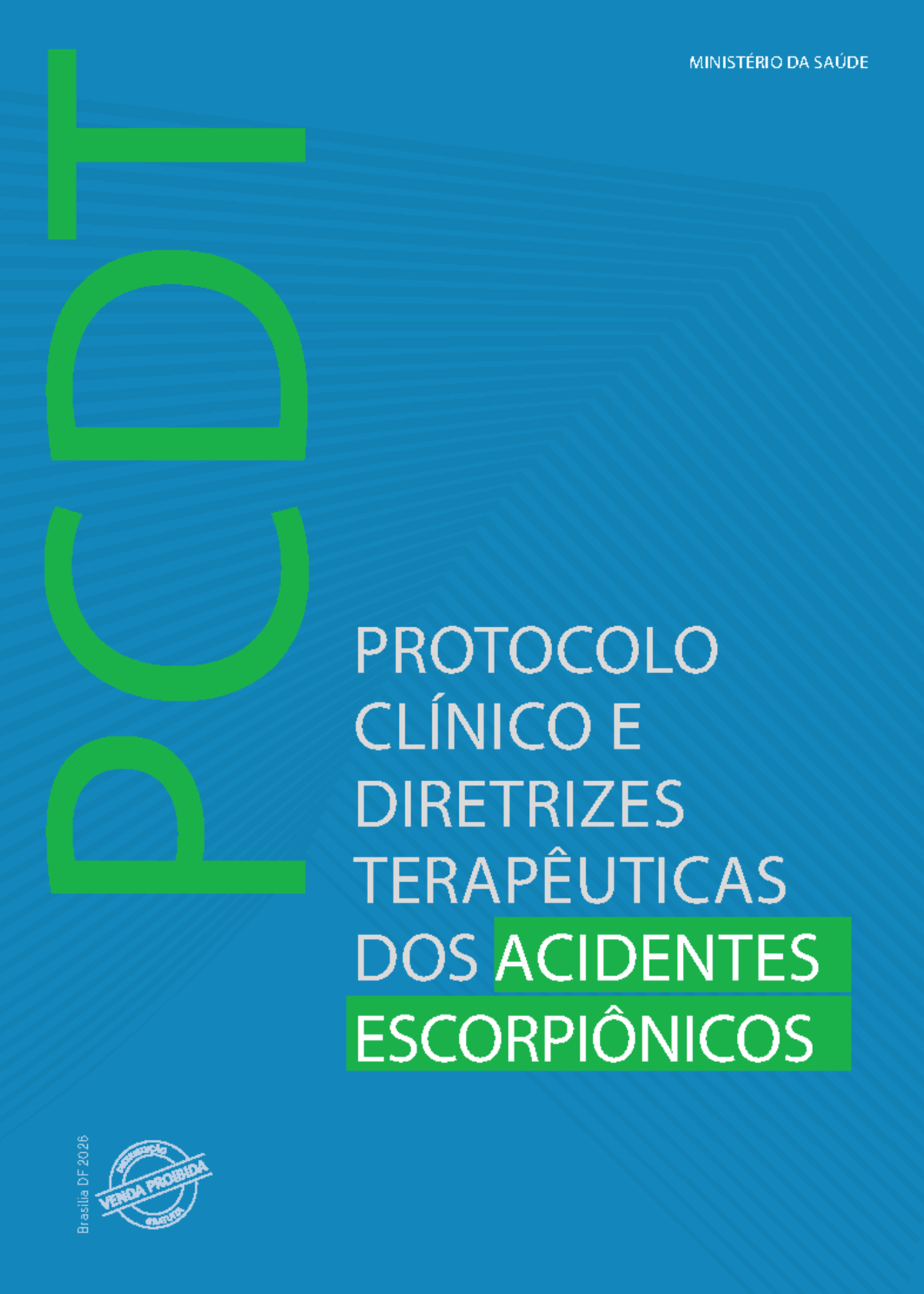 PCDT 2026 - Protocolo Clínico e Diretrizes para Acidentes Escorpiônicos ...