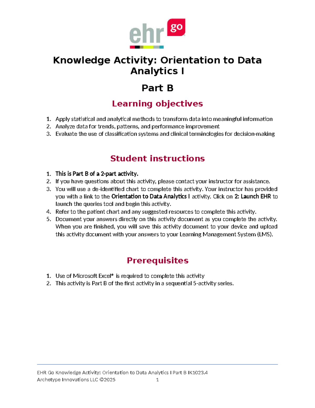 HIM400 Module 4 EHR2 Knowledge Activity: Data Analytics I Part B - Studocu