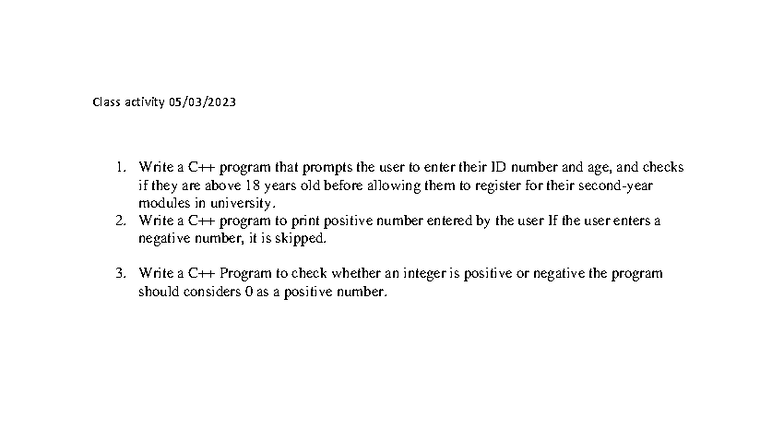 Class activity 05 - Write a C++ program that prompts the user to enter ...