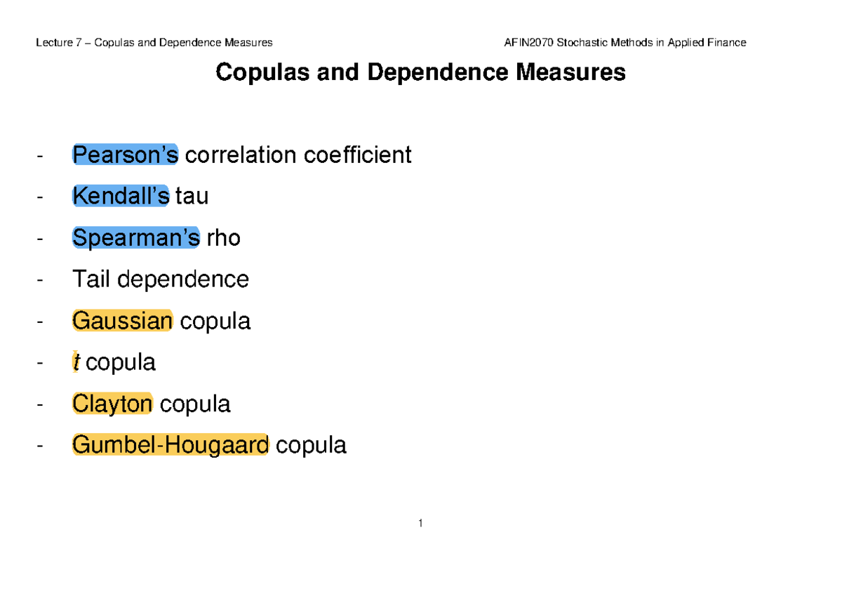 Lecture 7: Understanding Copulas & Dependence Measures in Stats - Studocu