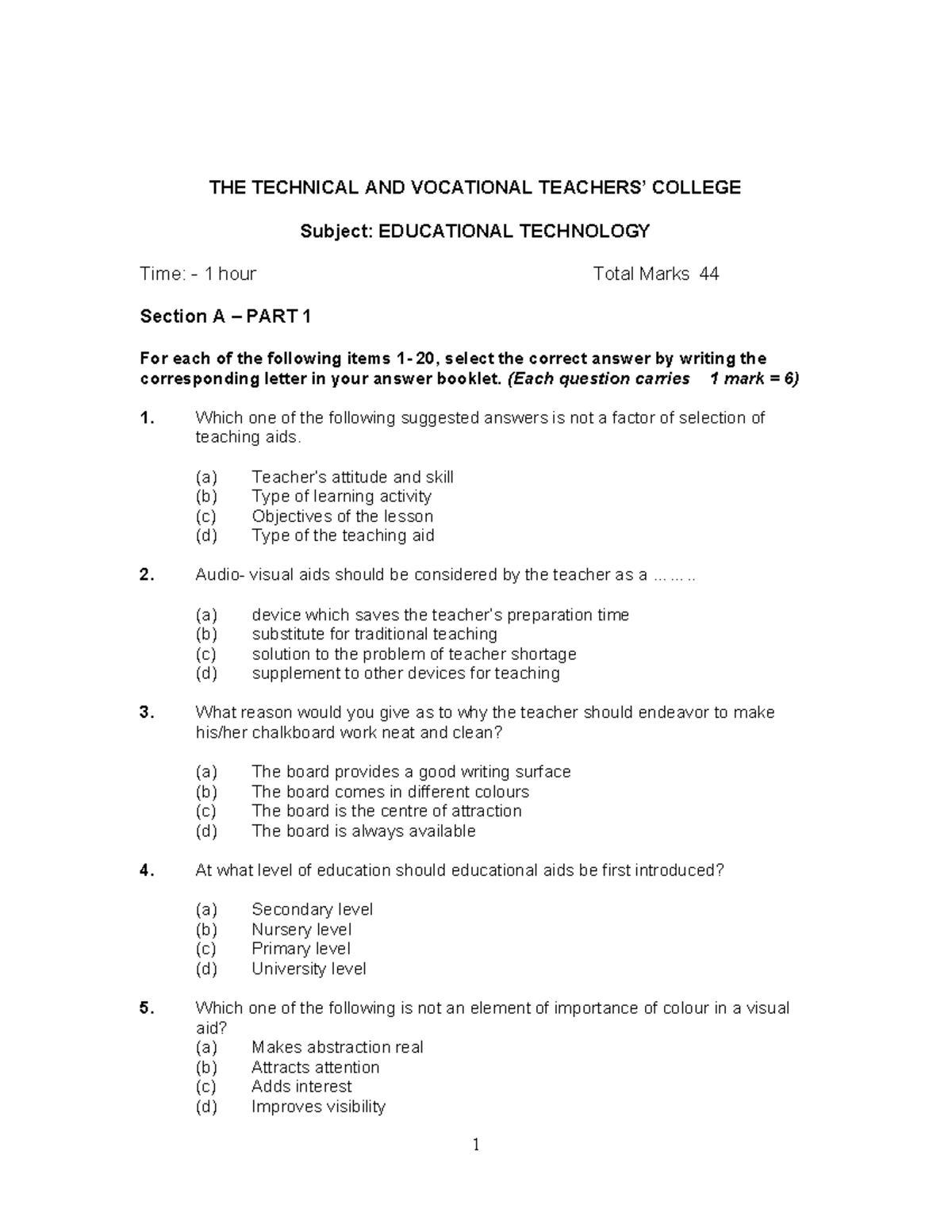 Tech 56 Test1 - Very important - THE TECHNICAL AND VOCATIONAL TEACHERS ...