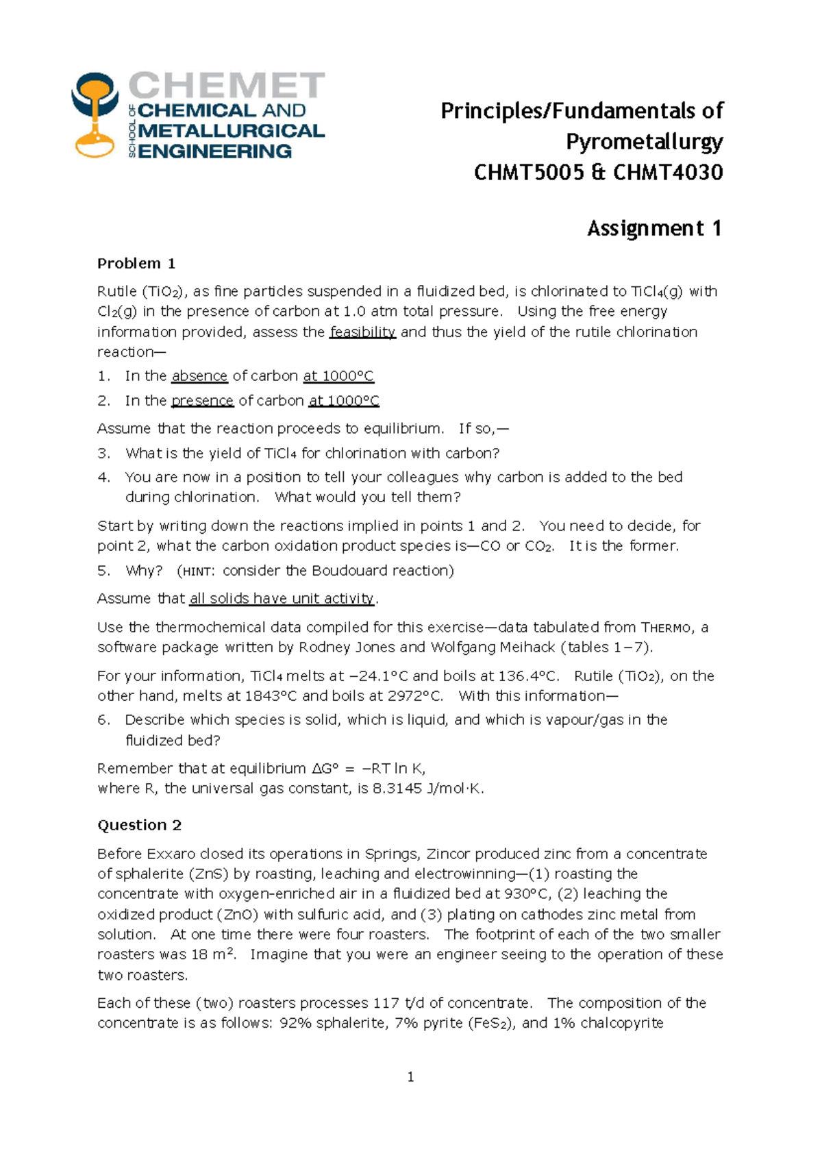 CHMT5005 & CHMT4030 Assignment 1: Pyrometallurgy Fundamentals and ...