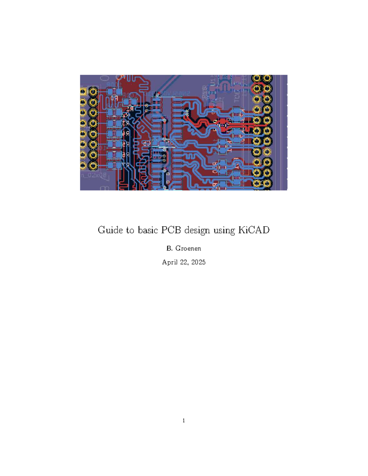 Guide to Basic PCB Design with KiCAD - B. Groenen (2025) - Studeersnel