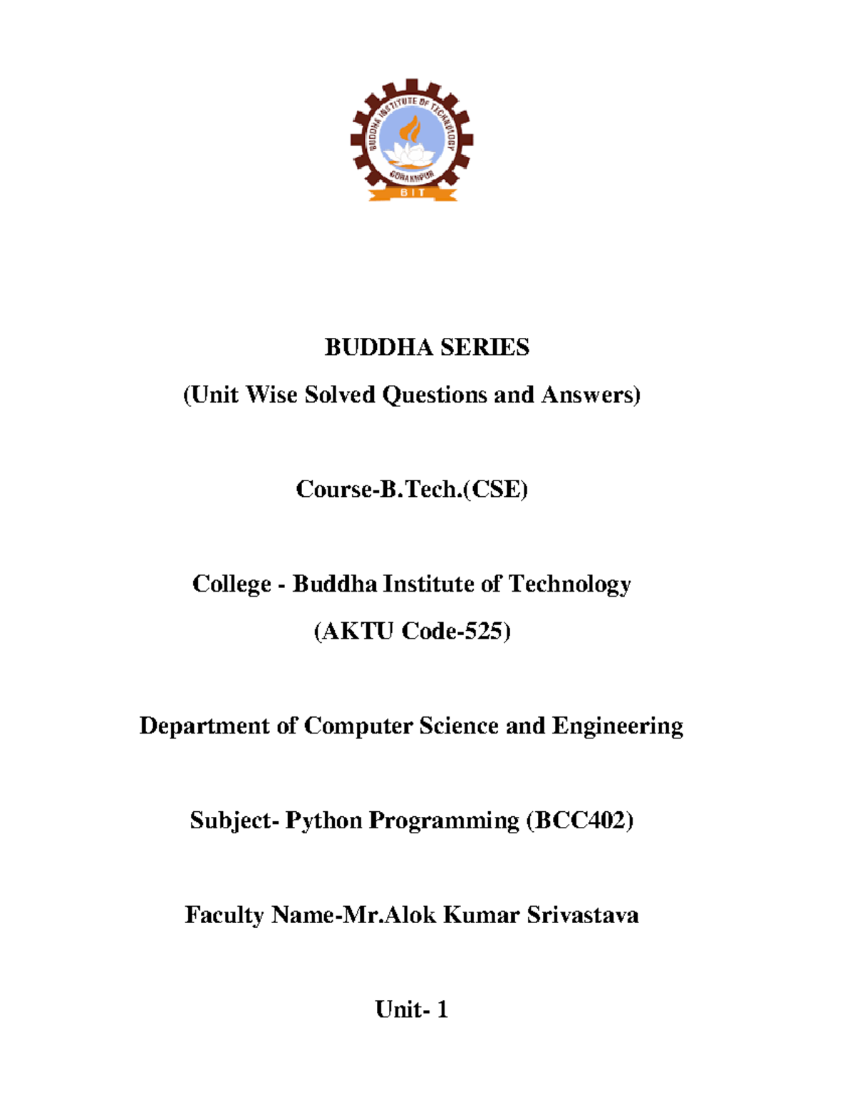 Buddha Series: Solved Q&A for Python Programming (BCC402) - Studocu