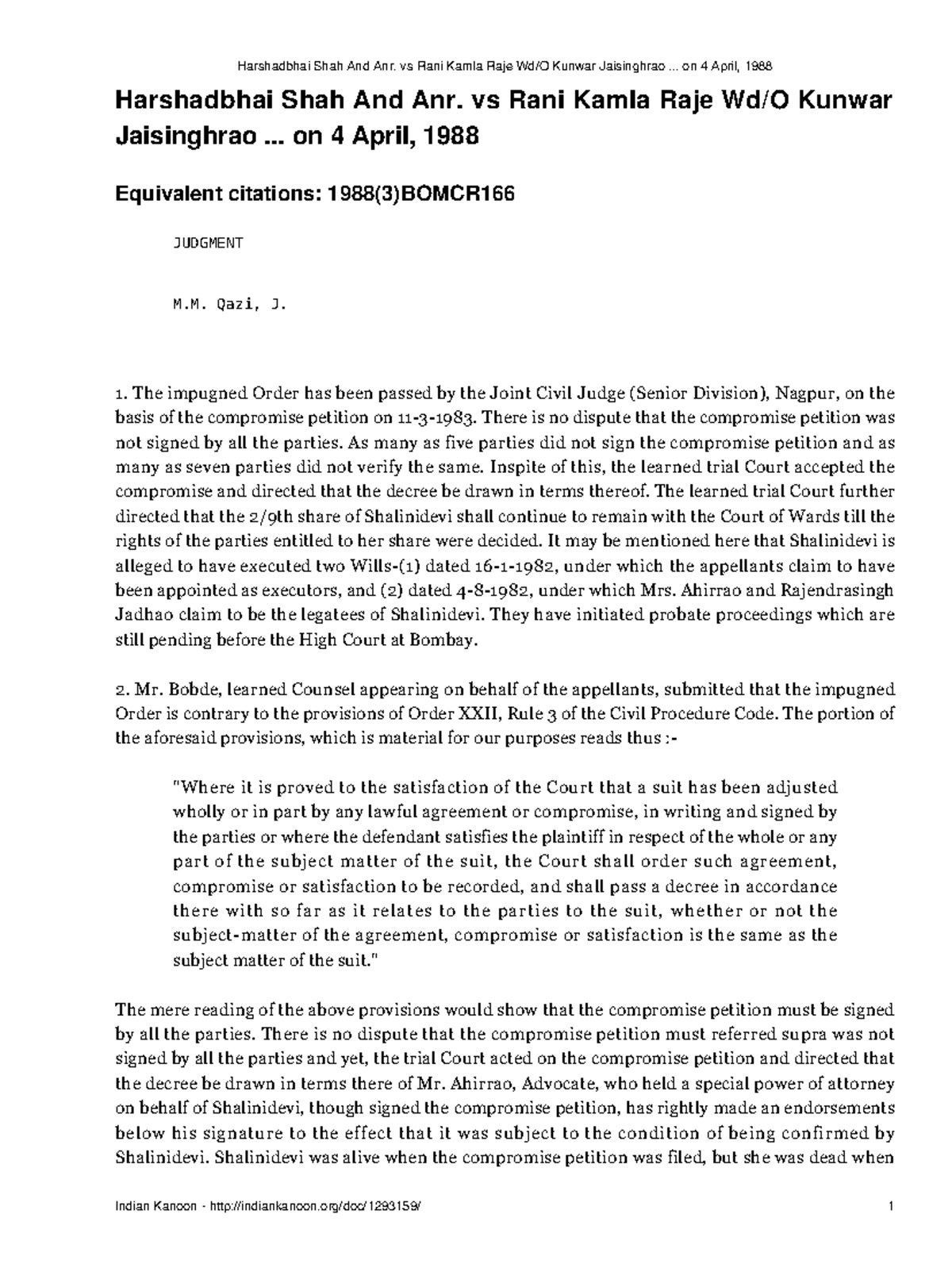 Harshadbhai Shah & Anr. vs Rani Kamla Raje Kunwar Jaisinghrao - Case ...