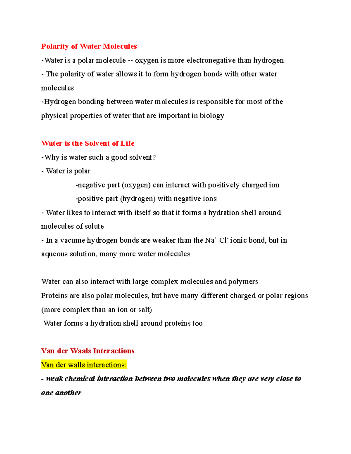 Bio 3 - Notes. - Polarity of Water Molecules -Water is a polar molecule ...