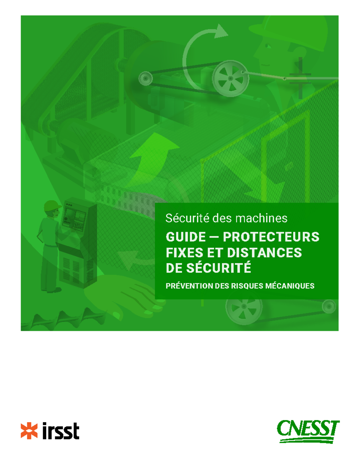 Guide CNESST: Sécurité des Machines - Protecteurs Fixes et Distances ...