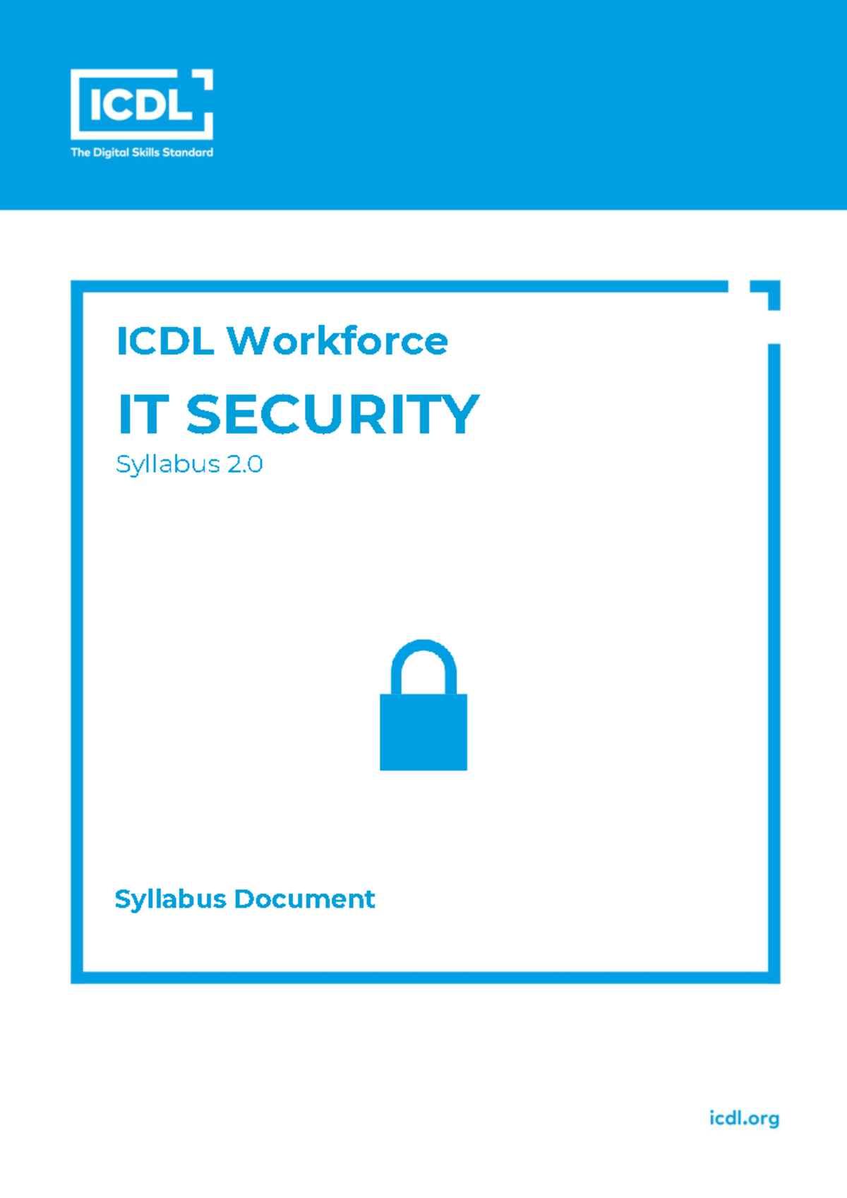 IT Security Module Syllabus - ICDL Foundation Overview - Studocu