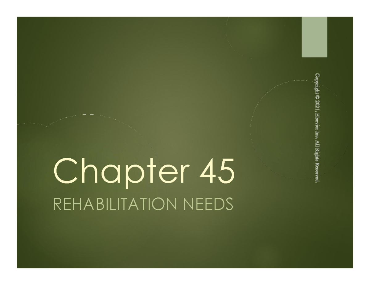 Unit 5 Chapter 45: Understanding Rehabilitation Needs and Processes ...