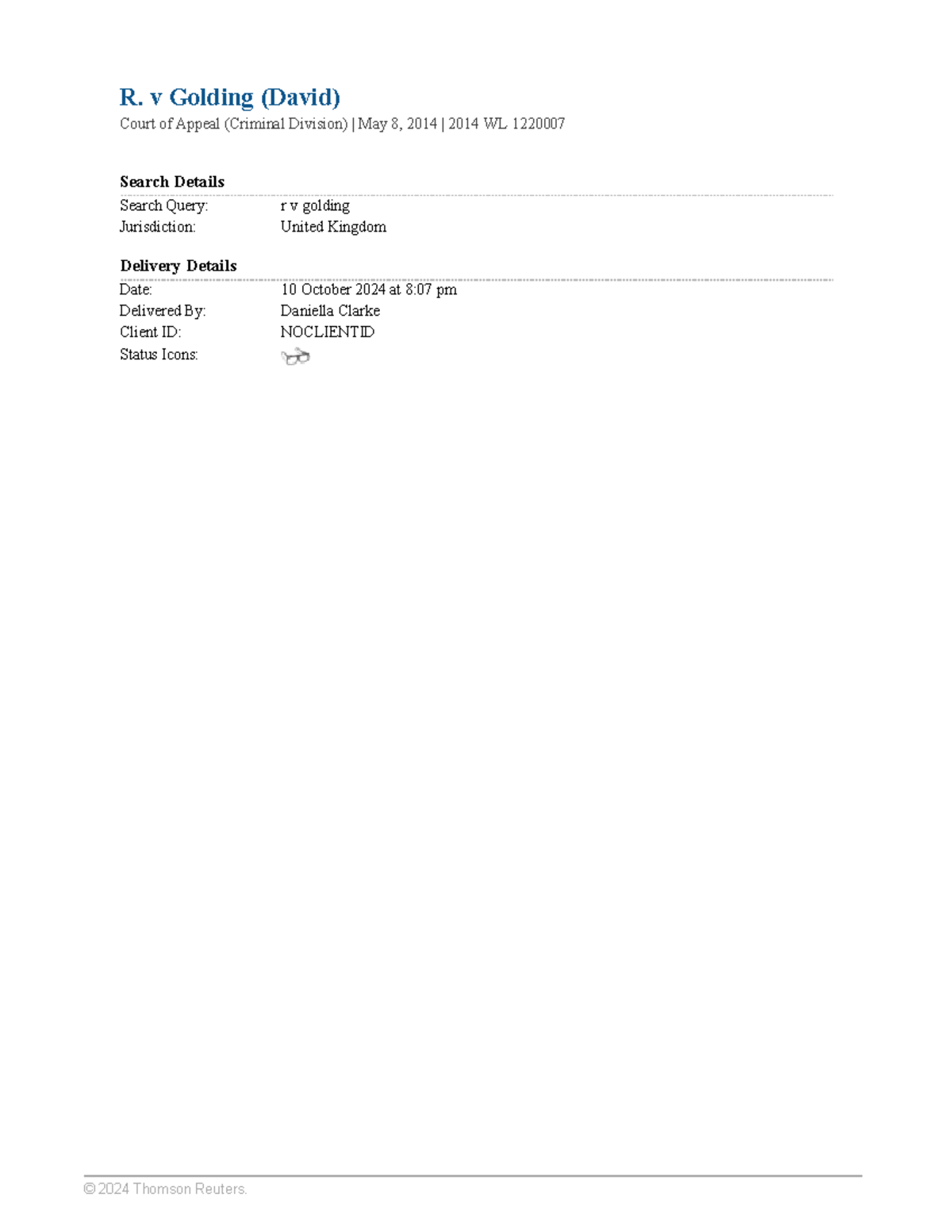 R v Golding (David) - Case. - © 2024 Thomson Reuters. R. v Golding ...