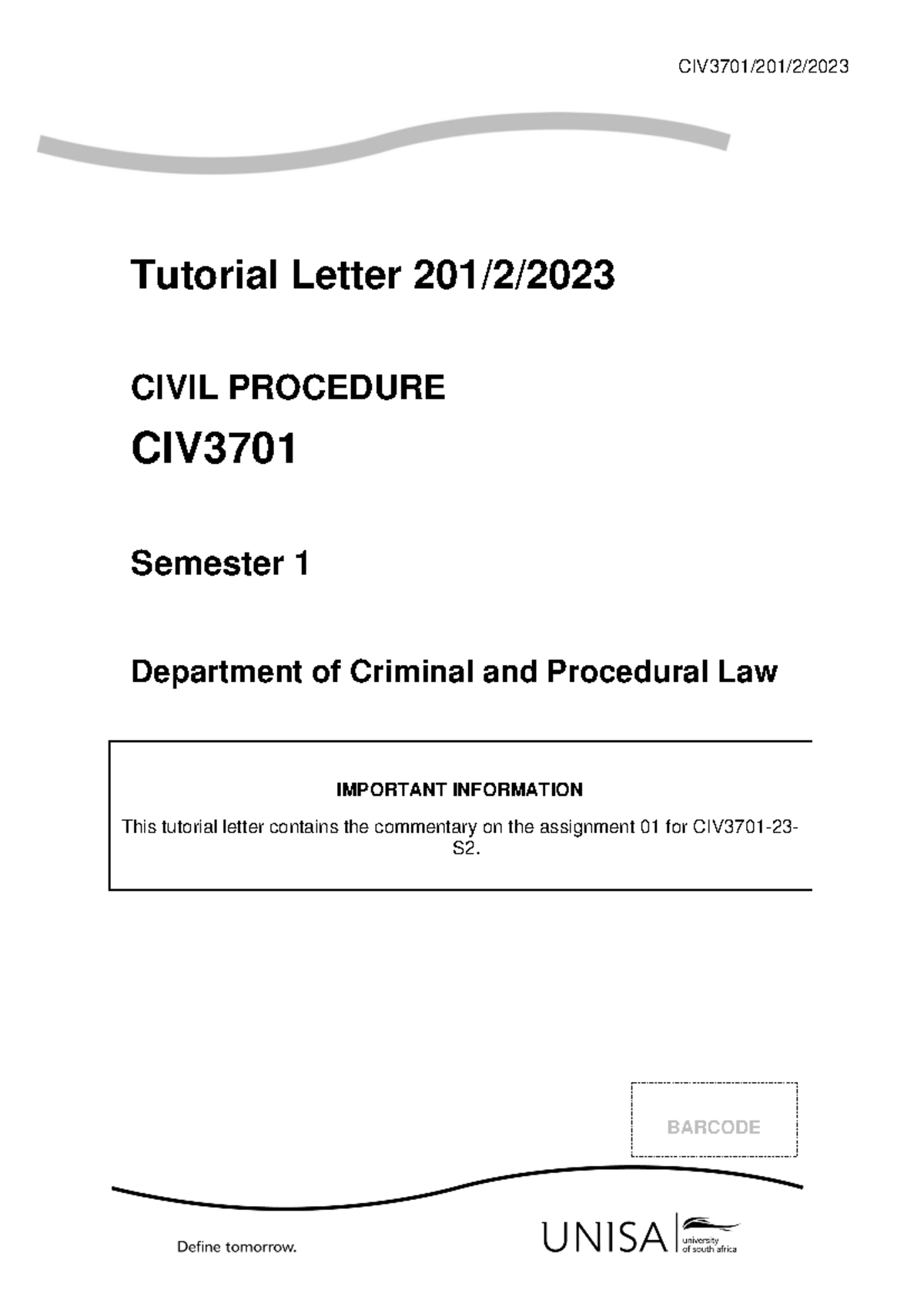 CIV3701 Tutorial Letter: Commentary on Assignments 01 & 02 for Semester ...