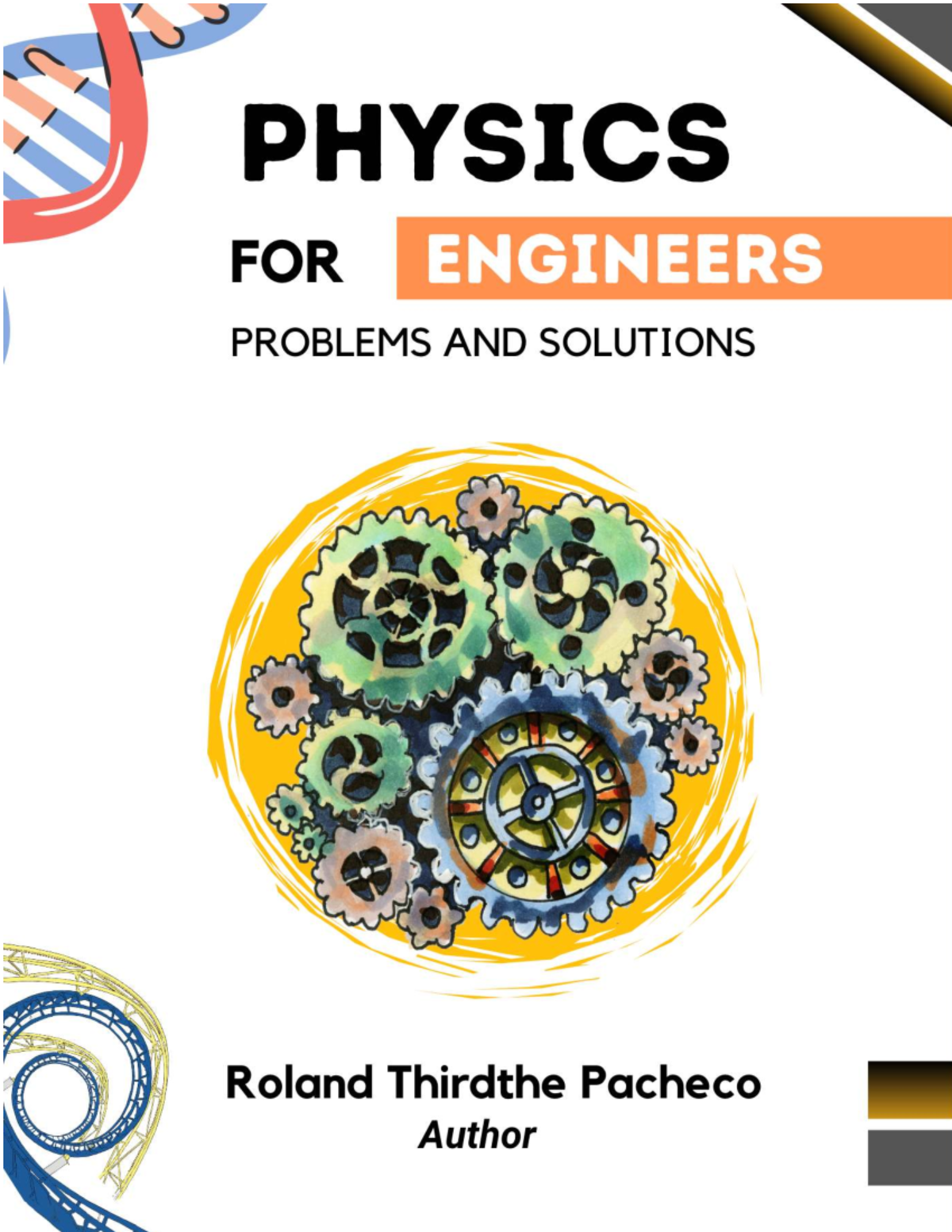 General Physics for Engineers: Kinematics, Forces, Work, Energy, and ...