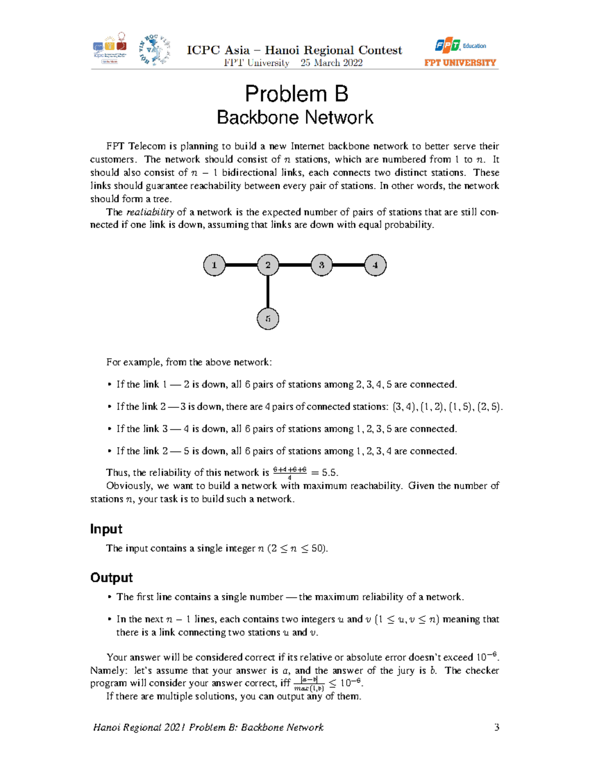 ICPC - Backbone Network - Problem B Backbone Network FPT Telecom is ...