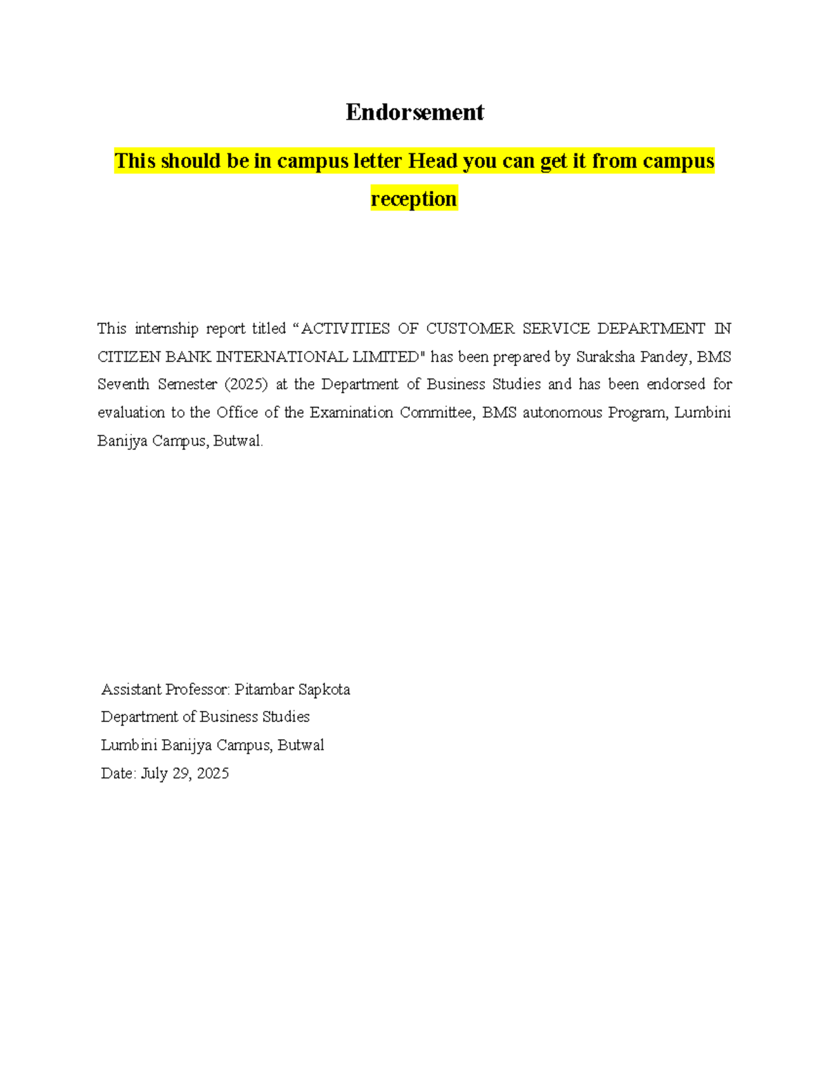 Endorsement format - ............. - Endorsement This should be in ...