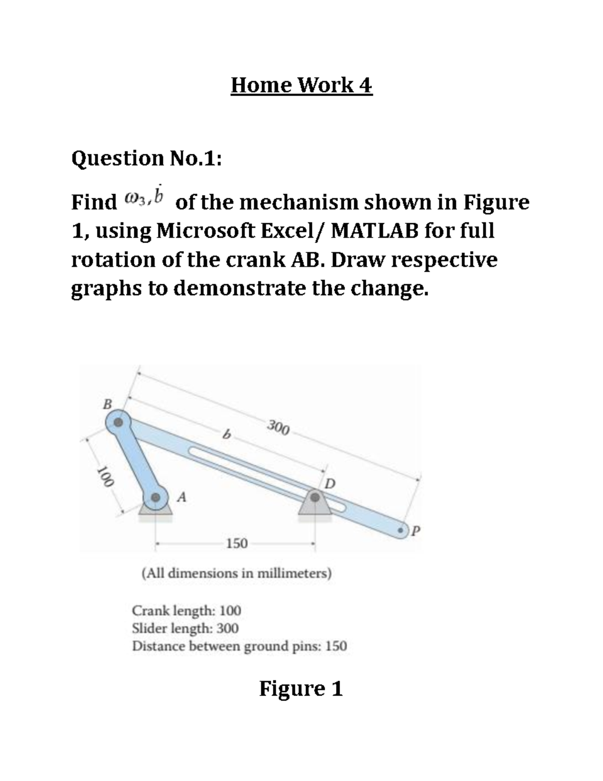 Home Work 4 - Summary Theory Of Machines - Home Work 4 Question No ...