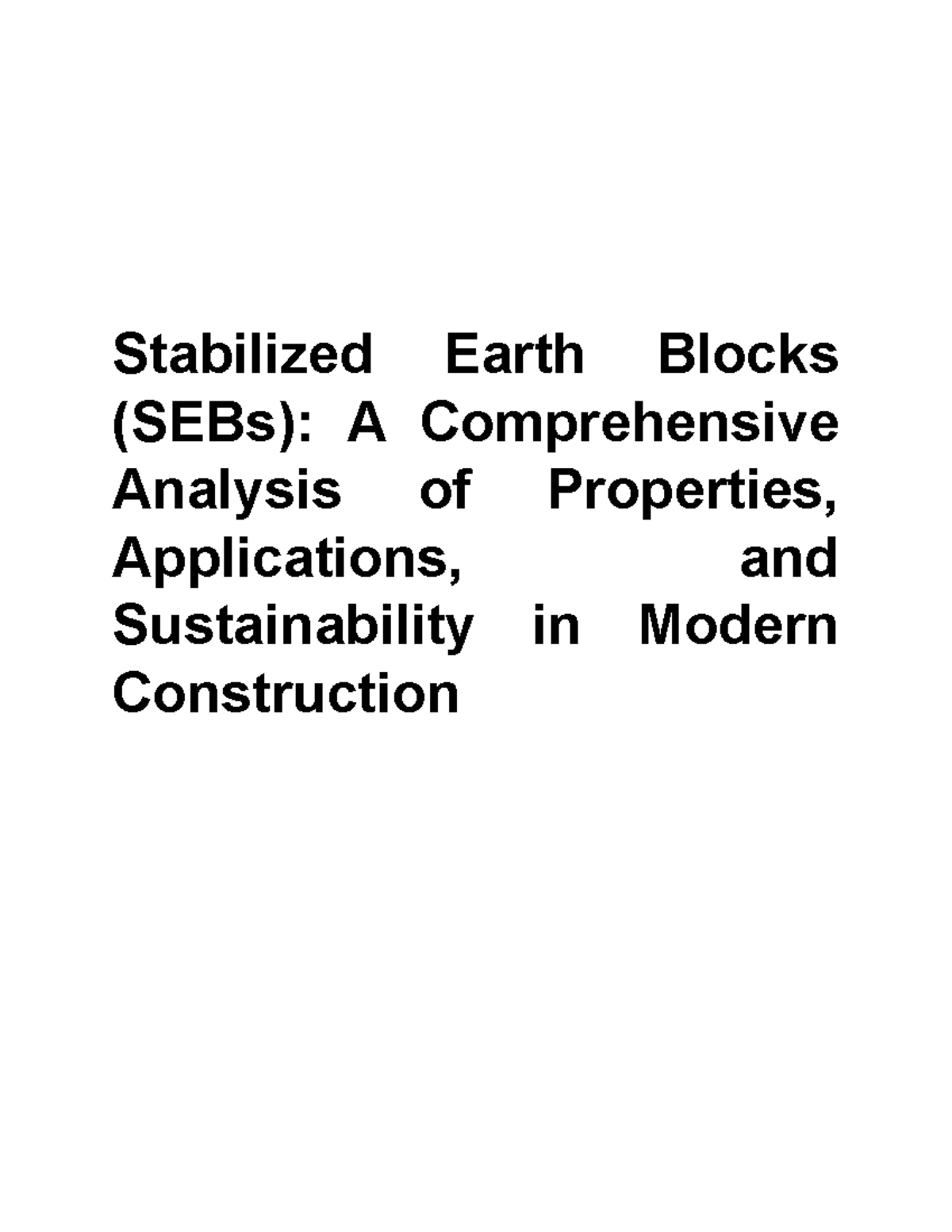 Stabilized Earth Blocks (SEBs): Properties, Applications, and ...