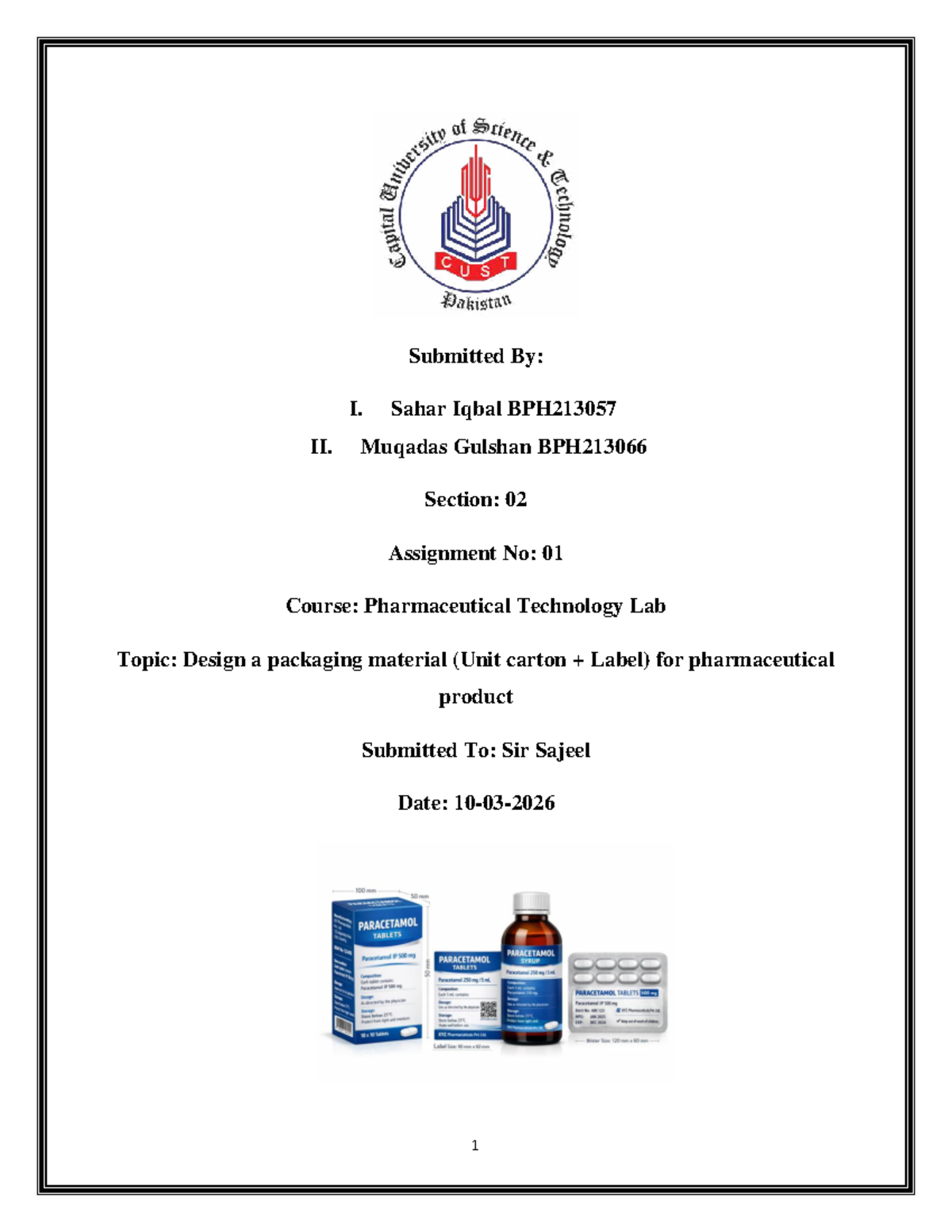 BPH213057 Pharmaceutical Technology Lab: Packaging Design Assignment ...